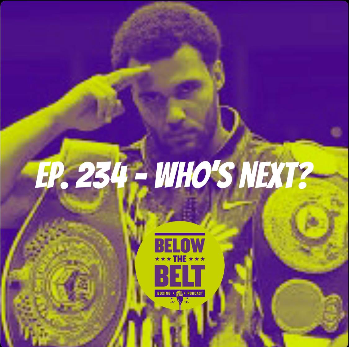 Ep. 234 - Who's Next? Ep. 234 - Who's Next?