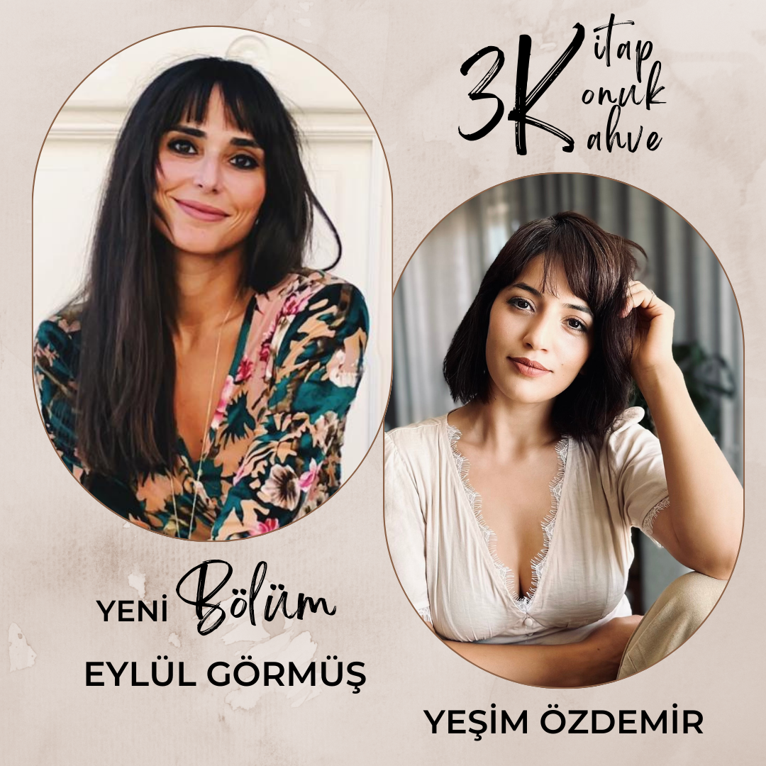 Kitap-Konuk-Kahve: Eylül Görmüş