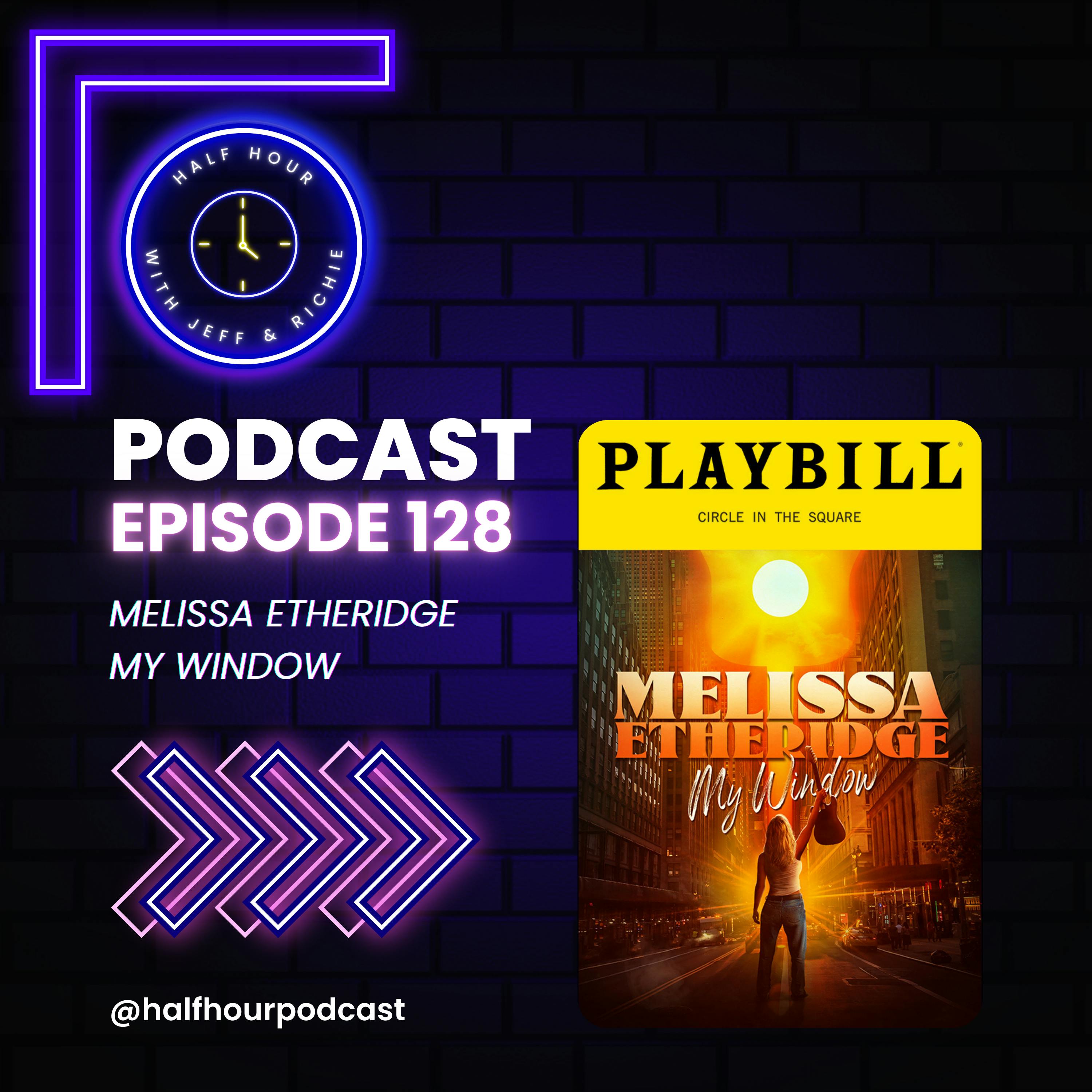 MELISSA ETHERIDGE MY WINDOW - A Post-Show Broadway Analysis