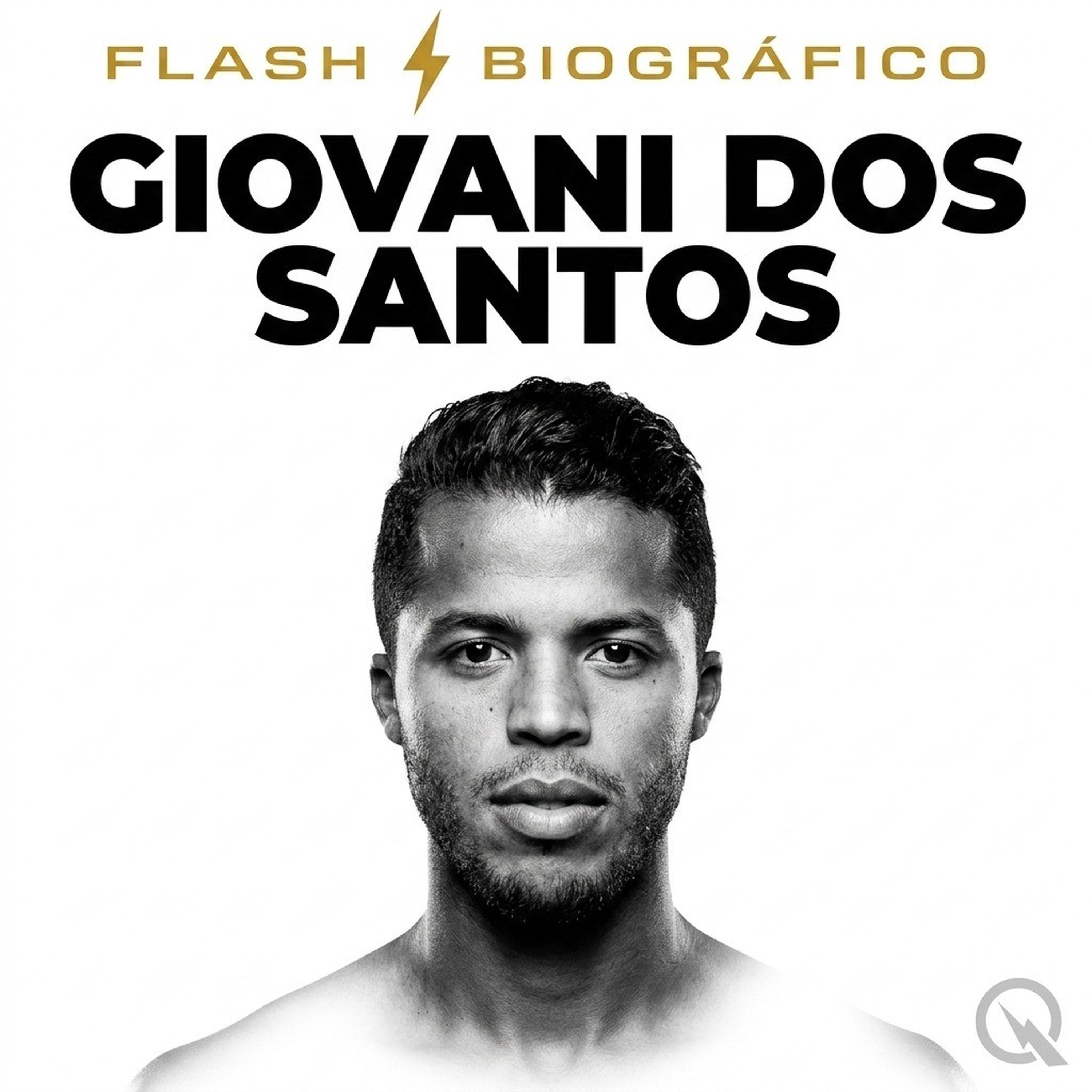 Giovani dos Santos - Flash Biográfico
