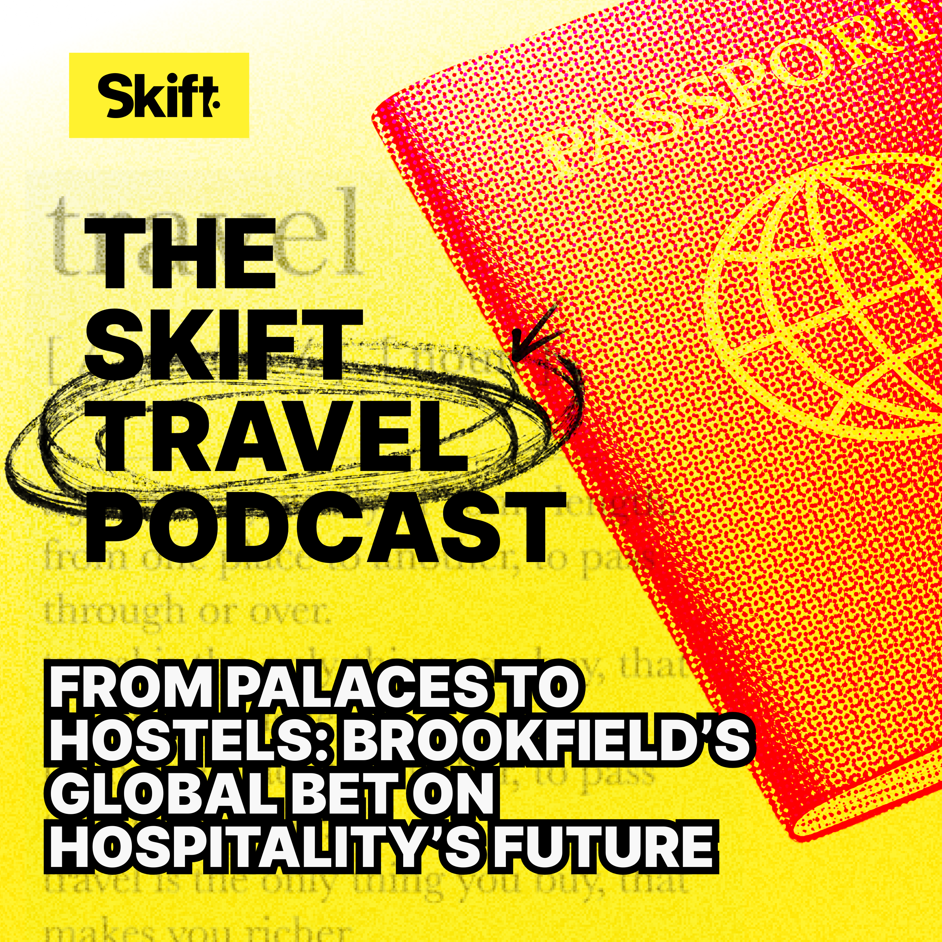 Brookfield’s Global Bet on Hospitality’s Future