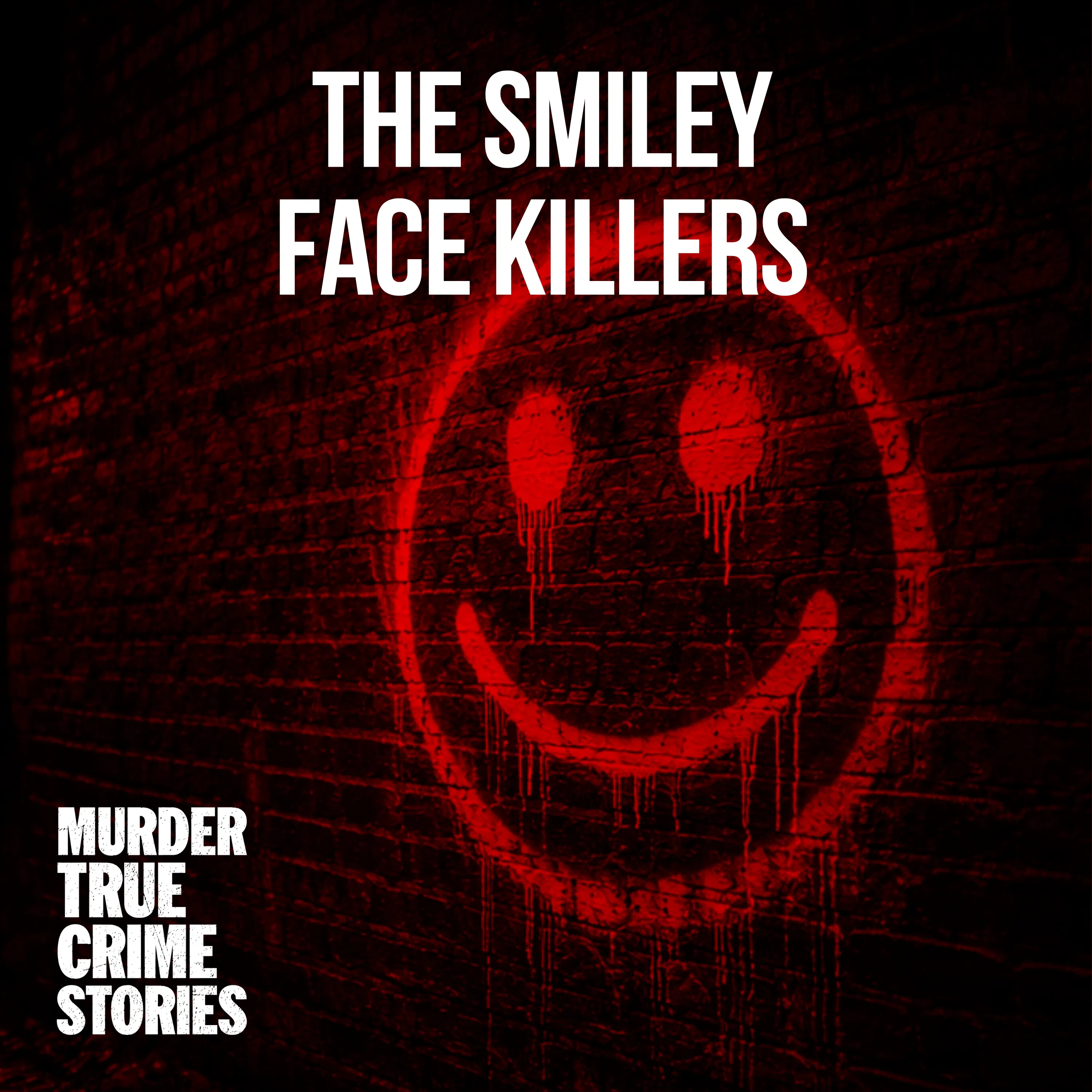 MYSTERY: The Smiley Face Killers episode artwork