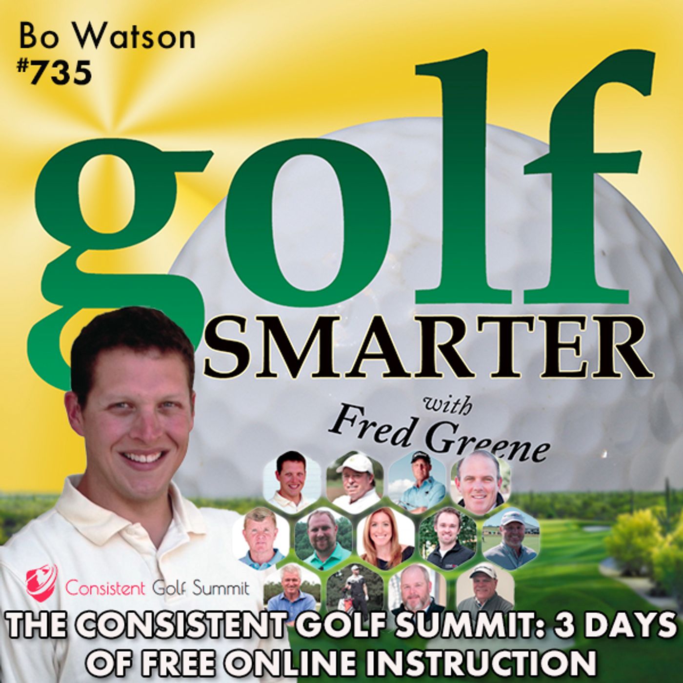 The Consistent Golf Summit: 3 Days of Free Online Golf Instruction from 20+ World Class Coaches episode artwork