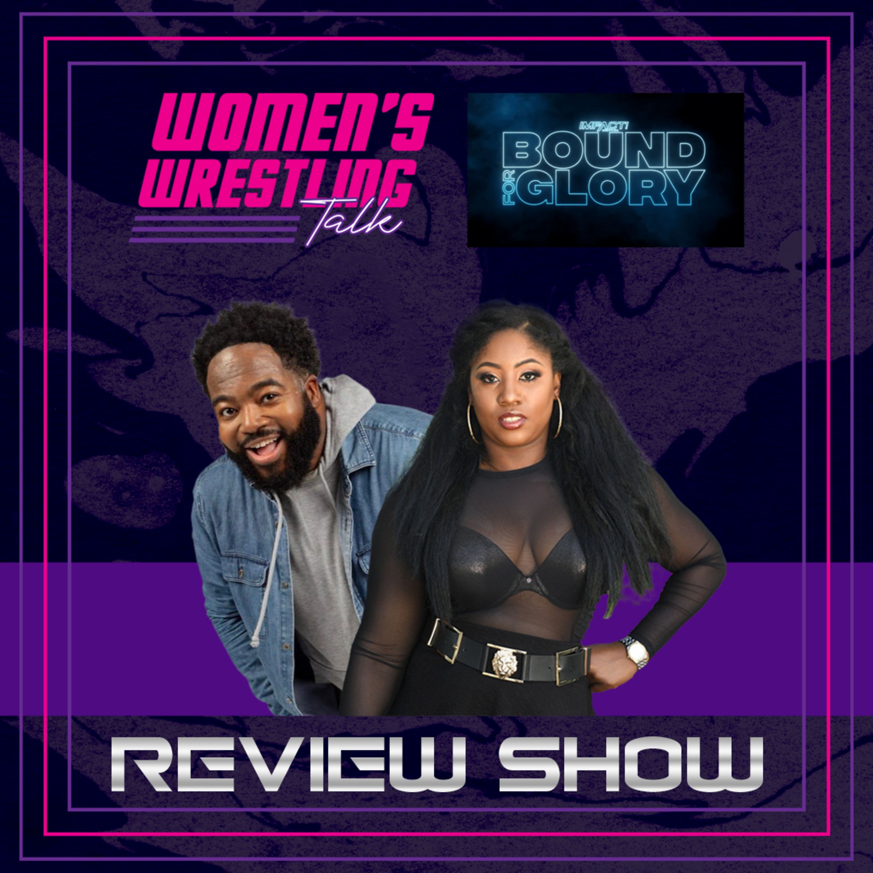 Mickie James For The Win! IMPACT Wrestling Bound For Glory 2021 Full Show Review Podcast | WWT episode artwork