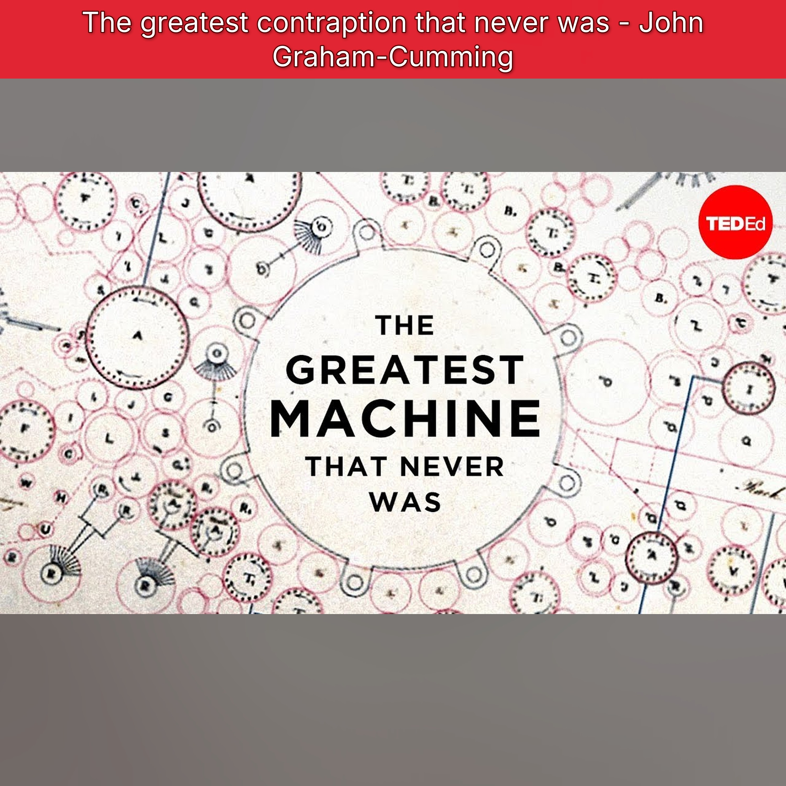 The greatest contraption that never was - John Graham-Cumming episode artwork
