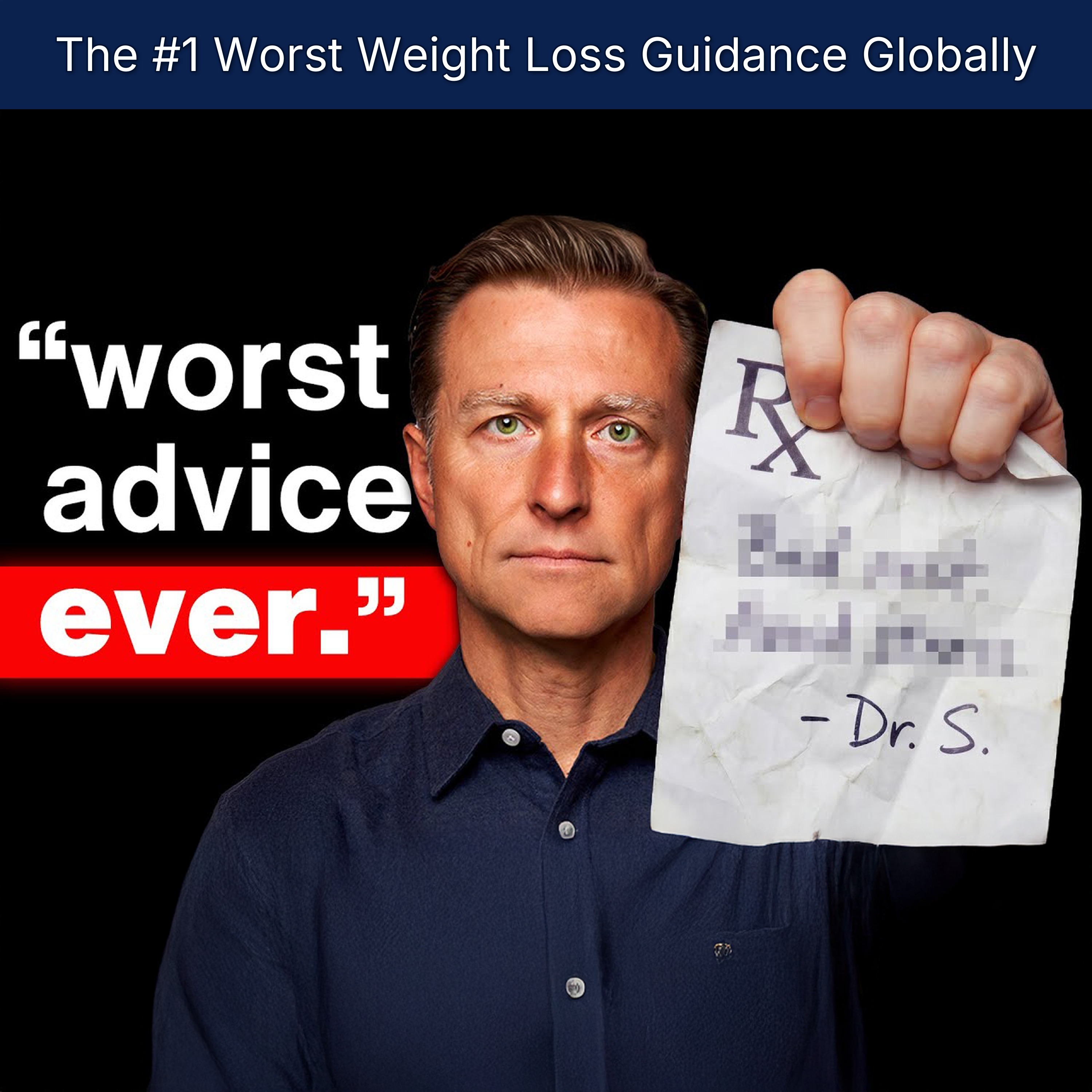 The #1 Worst Weight Loss Guidance Globally