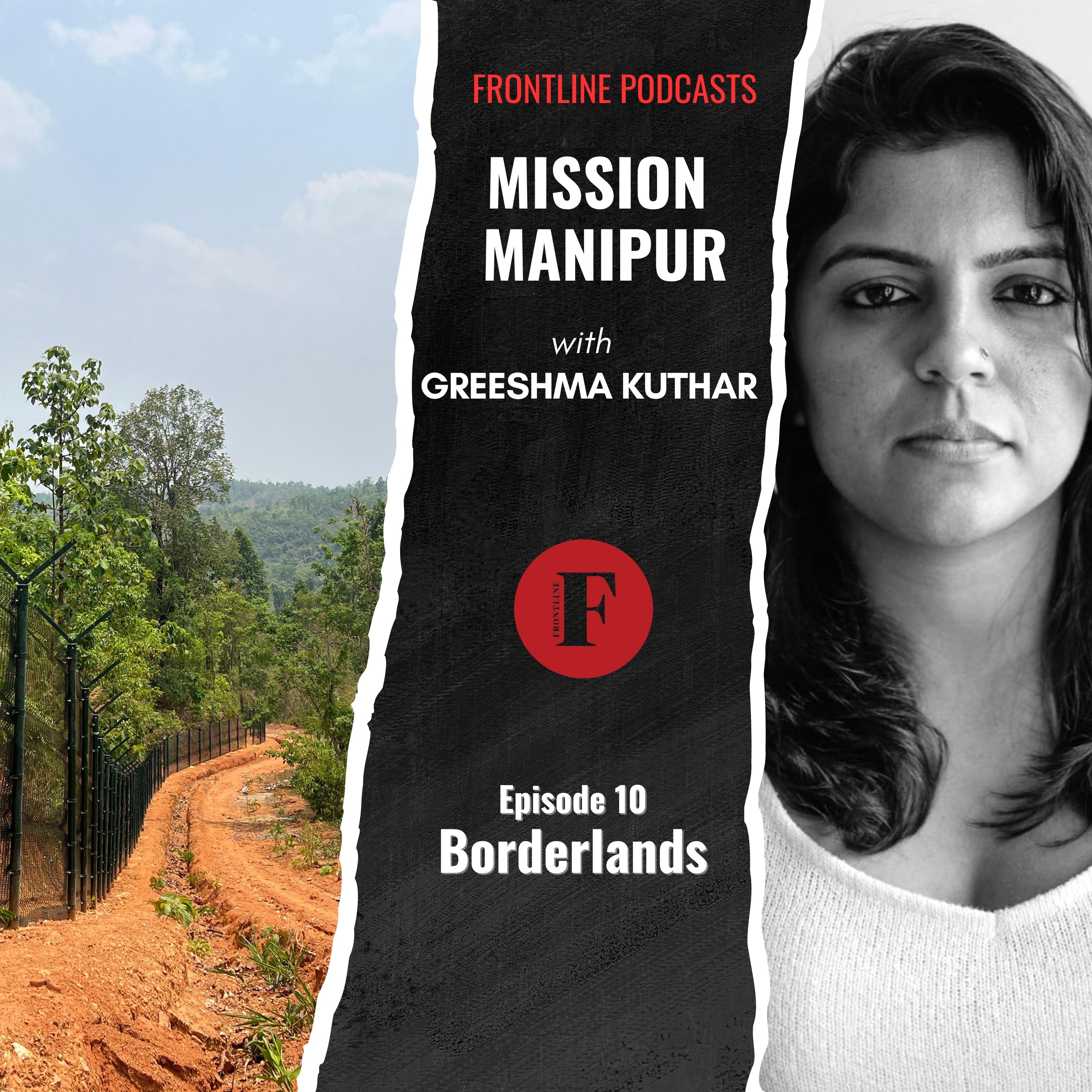 Mission Manipur - A Frontline Podcast