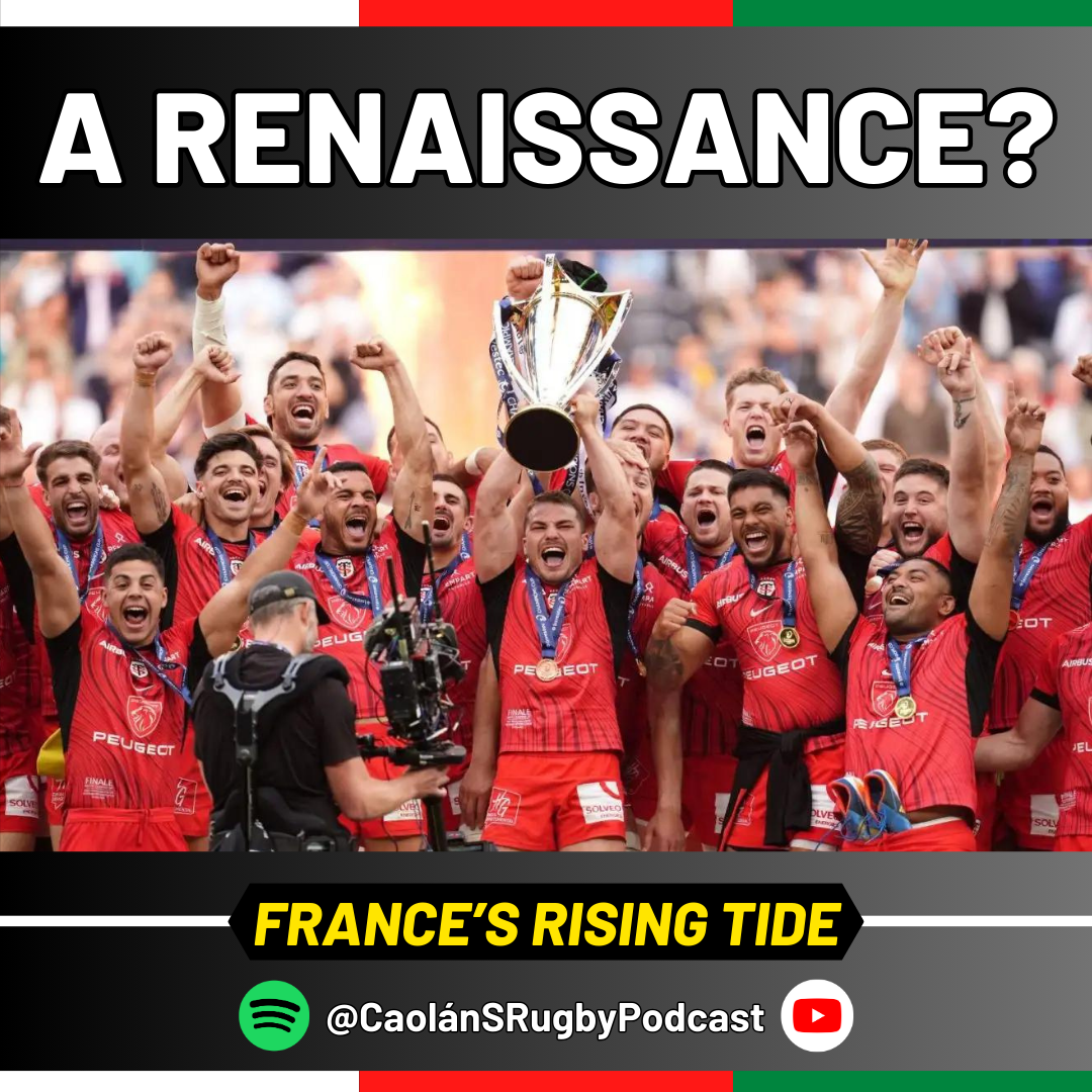 Le French Rugby Renaissance | Discussing the rise of rugby in France episode artwork