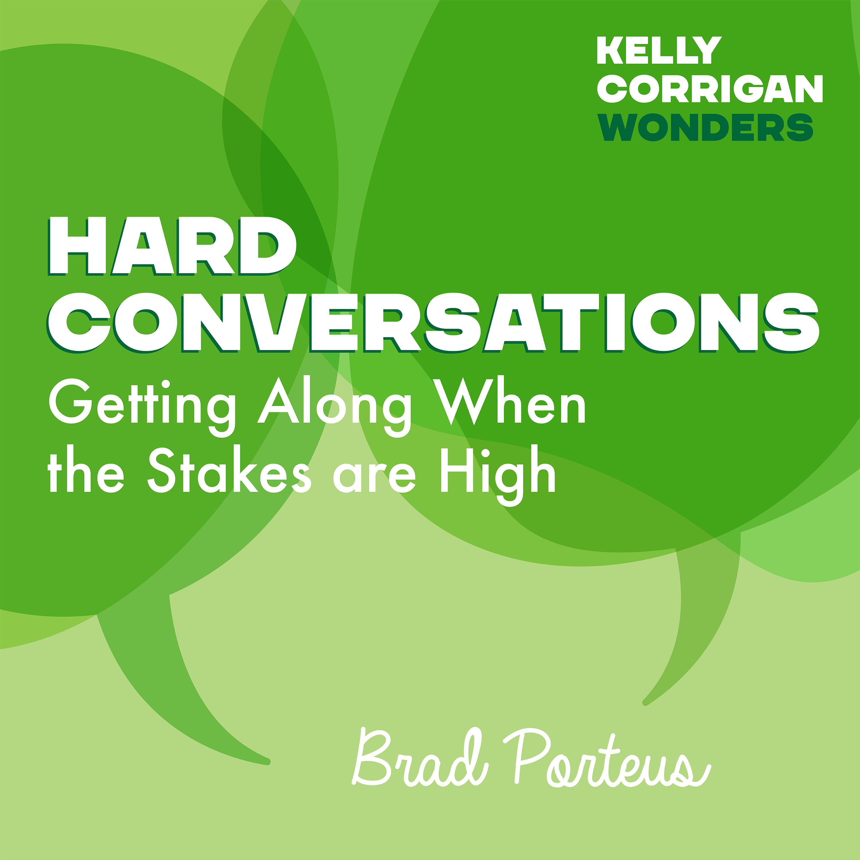 Thumbnail for "Deep Dive with Brad Porteus on Hard Conversations ".