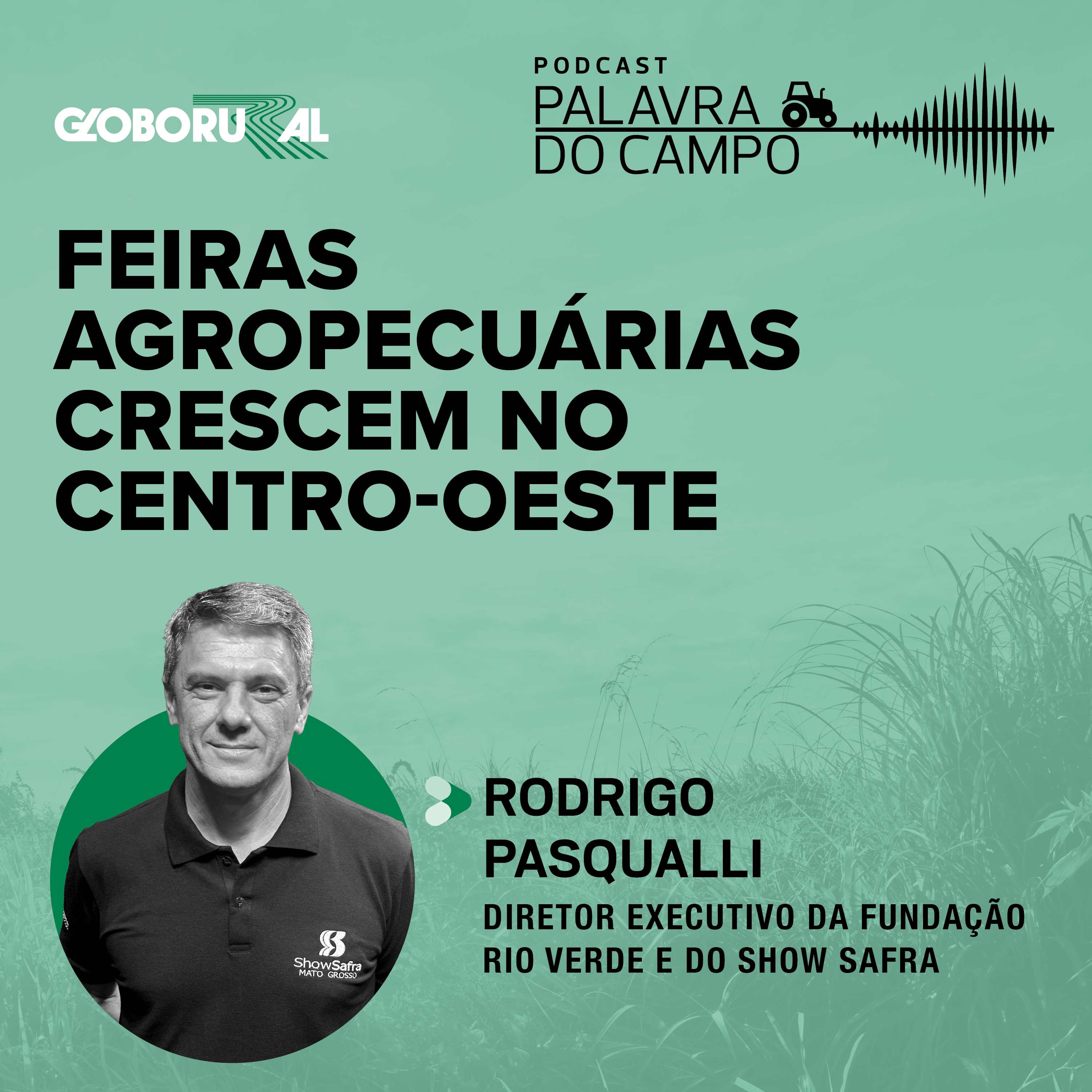 Feiras agropecuárias crescem no Centro-oeste