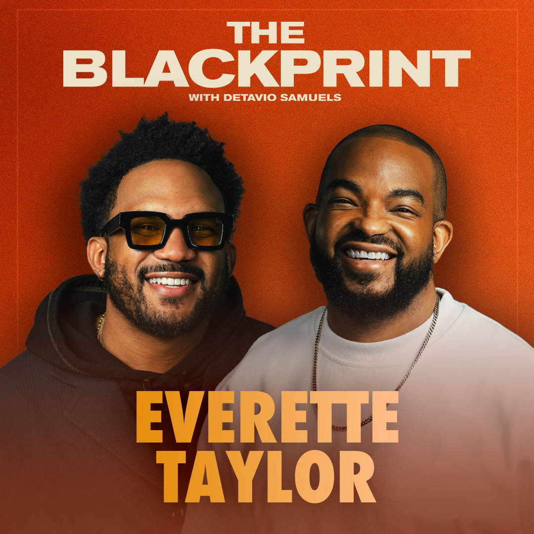 From Homeless to Kickstarter CEO: Everette Taylor on Confidence & Marketing Genius | The Blackprint episode artwork