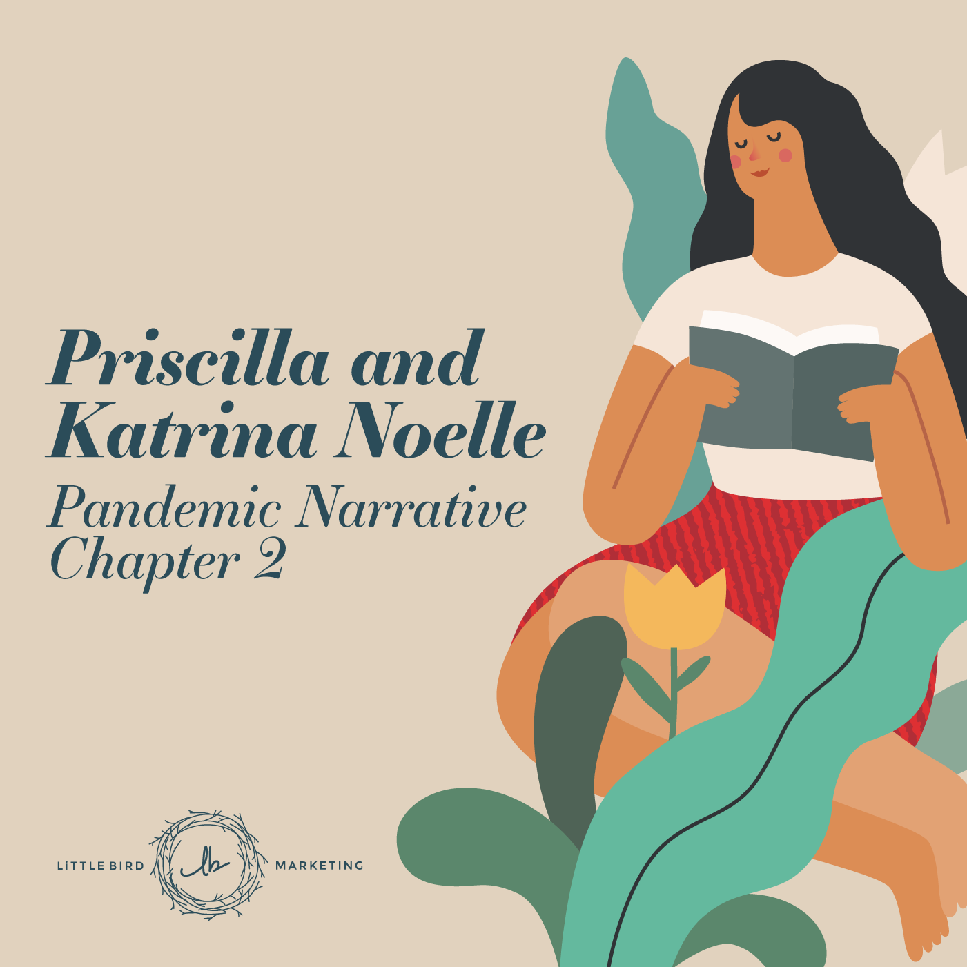 Priscilla and Katrina Noelle - Pandemic Narrative Chapter 2 episode artwork