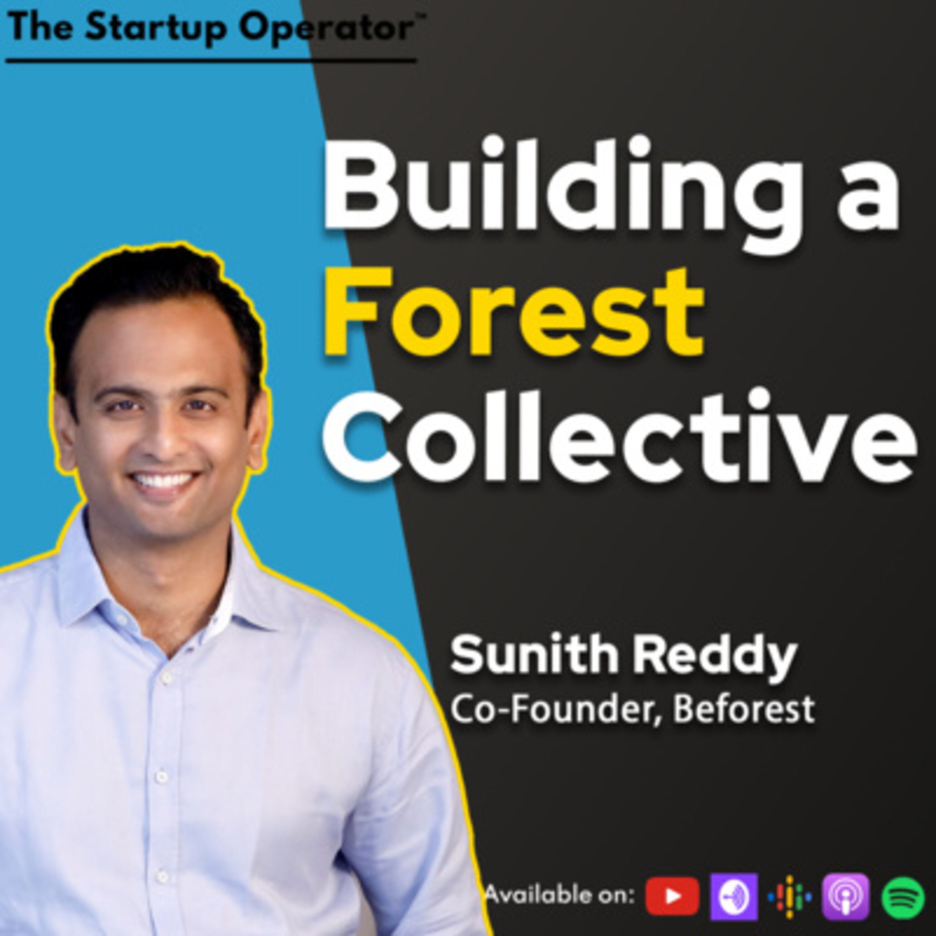 EP 168 : Building a Forest Collective - Sunith Reddy (Co-founder, Beforest) | Sustainability | D2C episode artwork