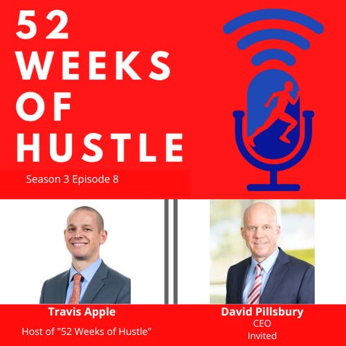 52 Weeks of Hustle with David Pillsbury