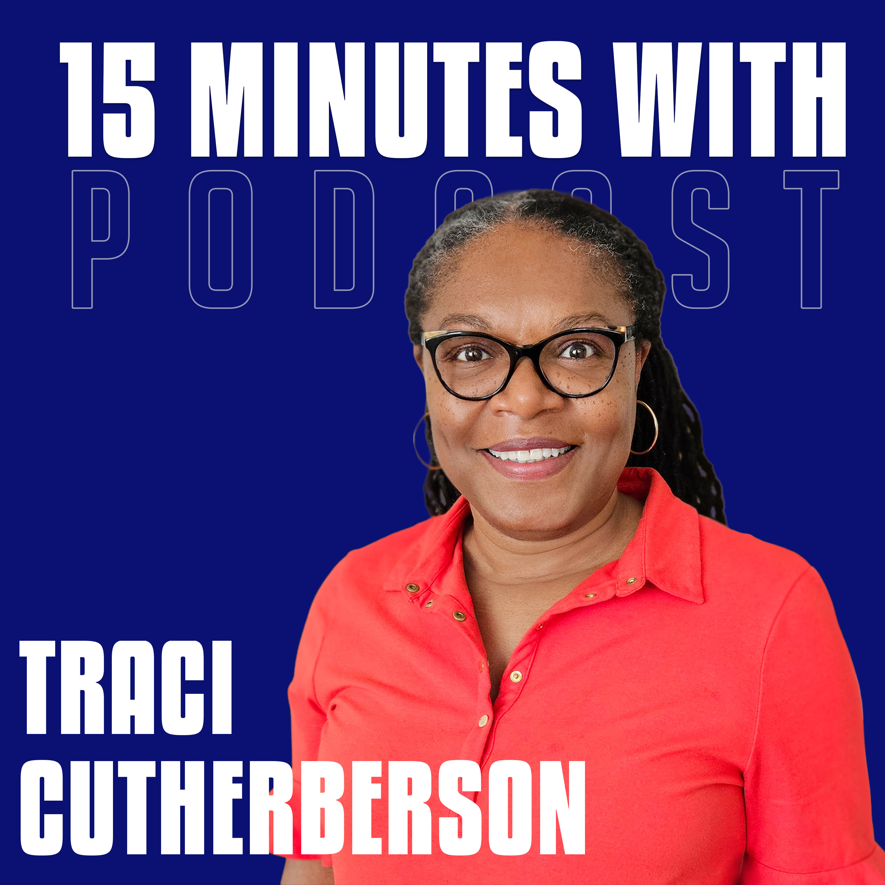 Transformation Without the Drama | Traci Cuthbertson | 15 Minutes With #16