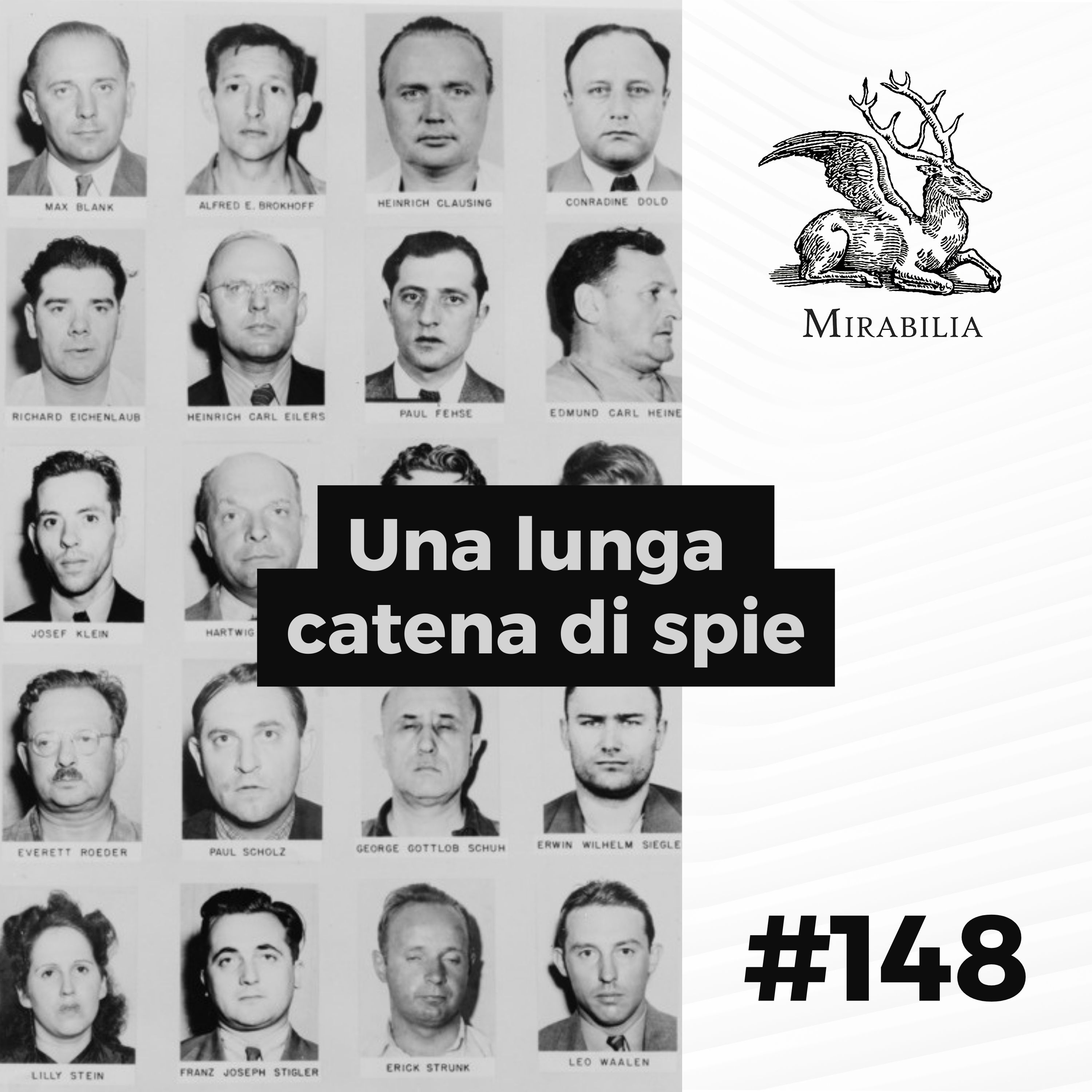 148. Una lunga catena di spie