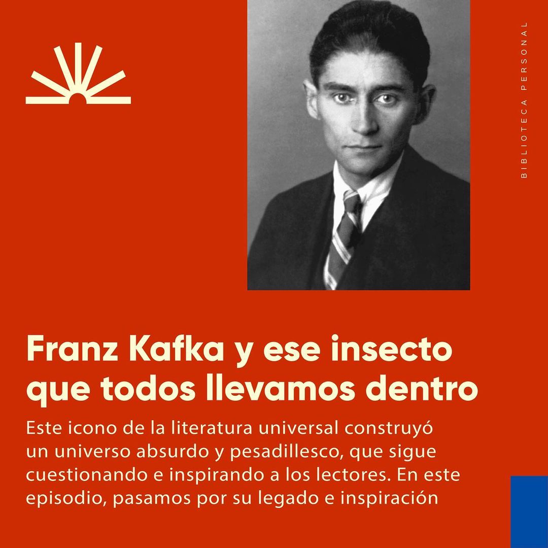 29 - Franz Kafka y ese insecto que todos llevamos dentro