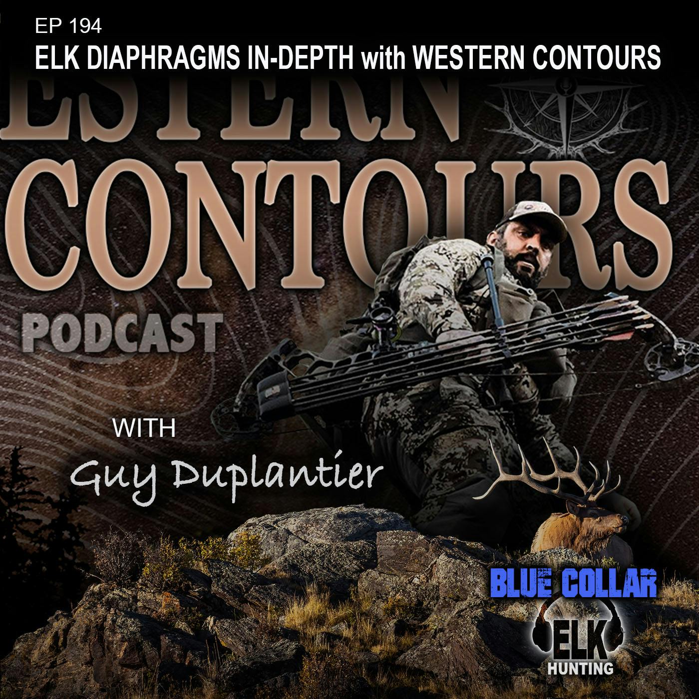 EP 194: Elk Diaphragms in depth - with Western Contours Guy Duplantier