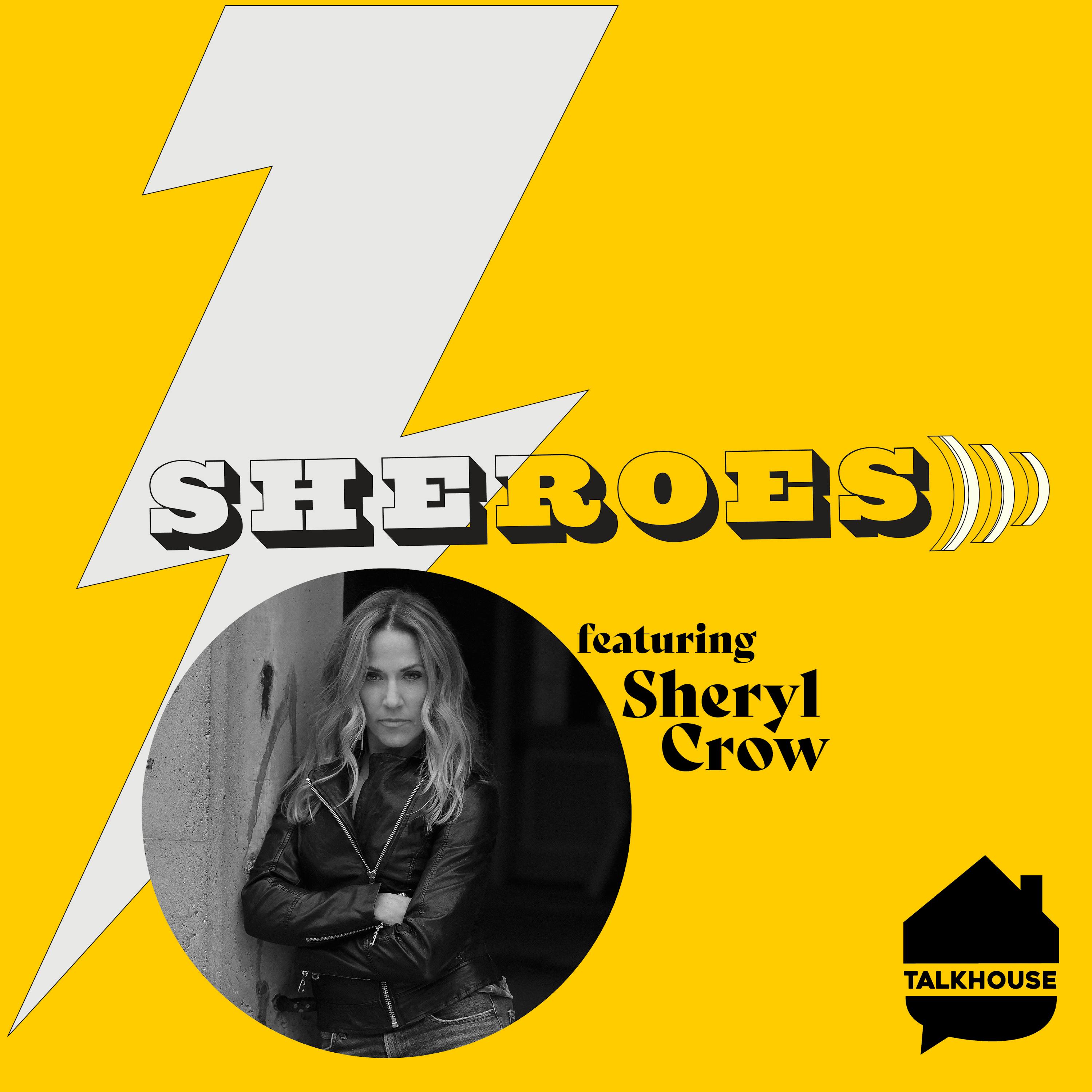 A SHERO’s Journey: Sheryl Crow