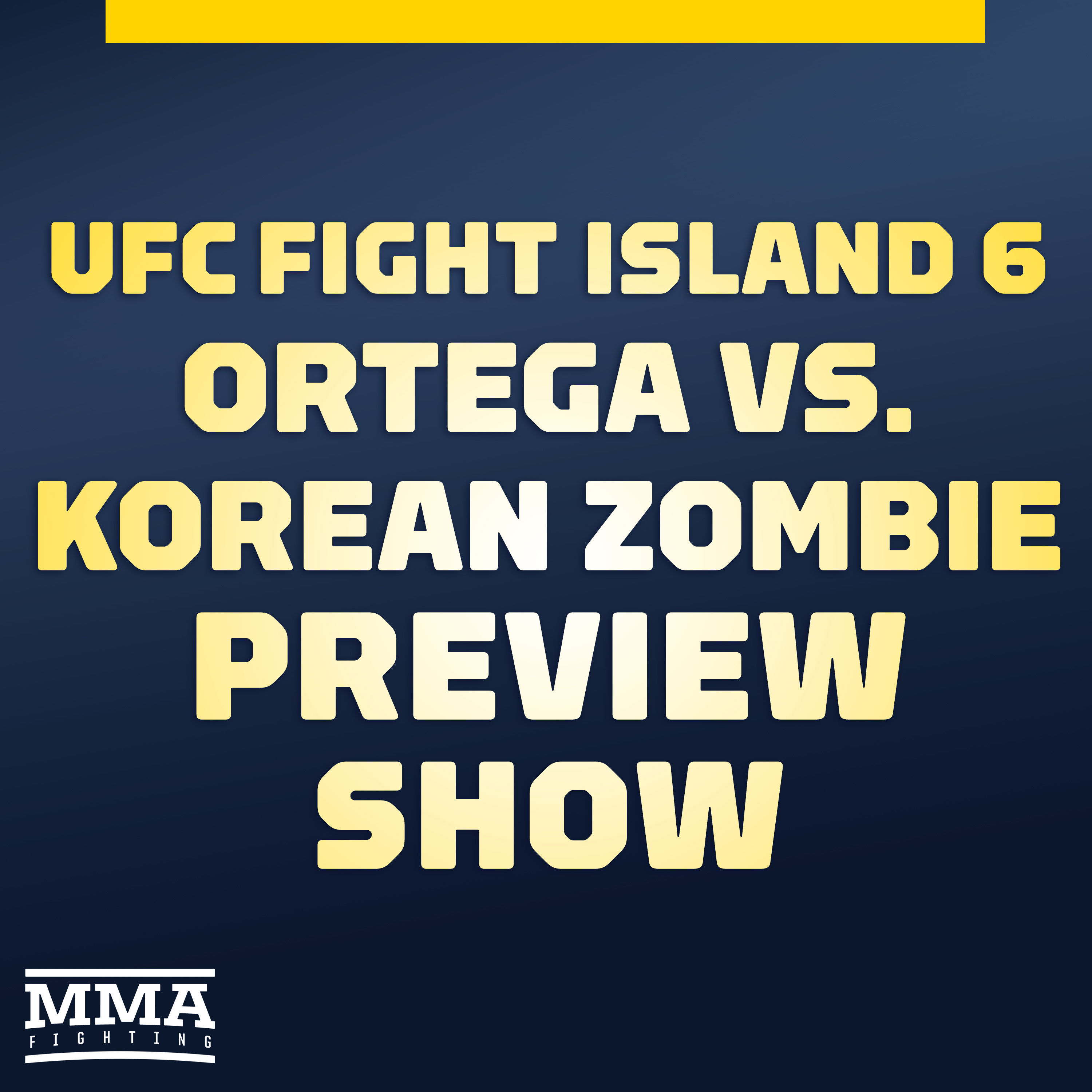 UFC Fight Island 6 Preview Show