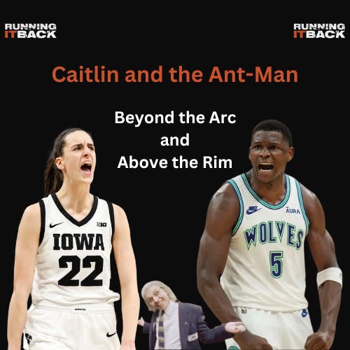Caitlin and the Ant-Man: Beyond the Arc and Above the Rim Caitlin and the Ant-Man: Beyond the Arc and Above the Rim
