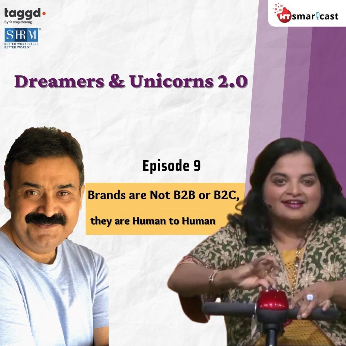 10: Brands are Not B2B or B2C, they are Human to Human