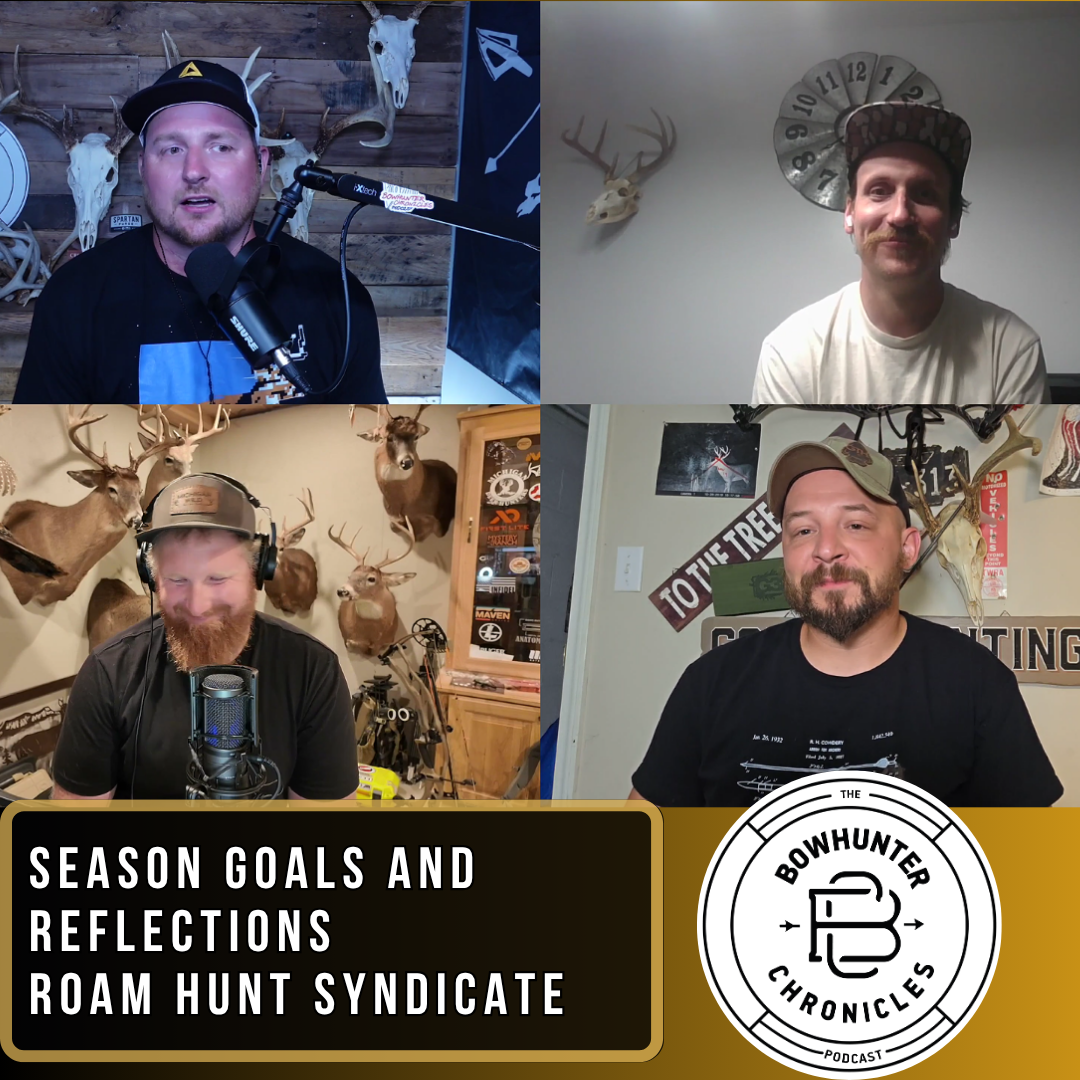 Season Goals and Reflections - ROAM Hunting Syndicate