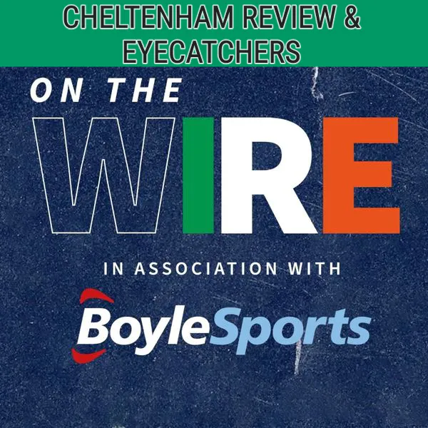 Cheltenham Festival Review with Gavin Lynch and the team episode artwork