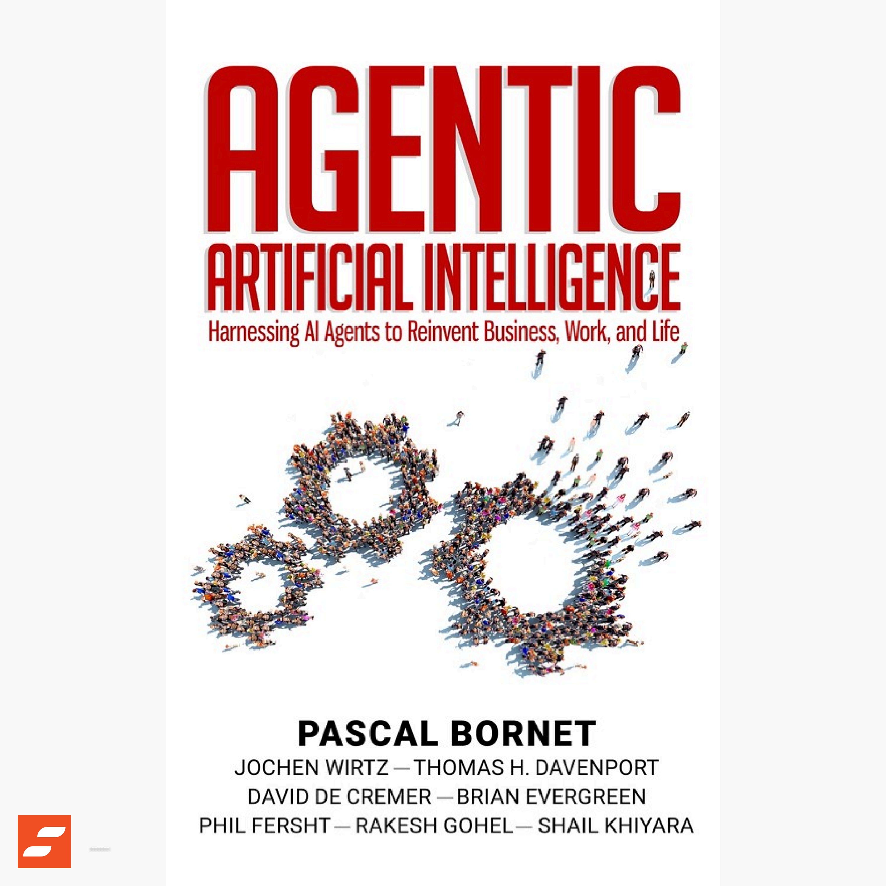 Agentic Artificial Intelligence Summary | Pascal Bornet