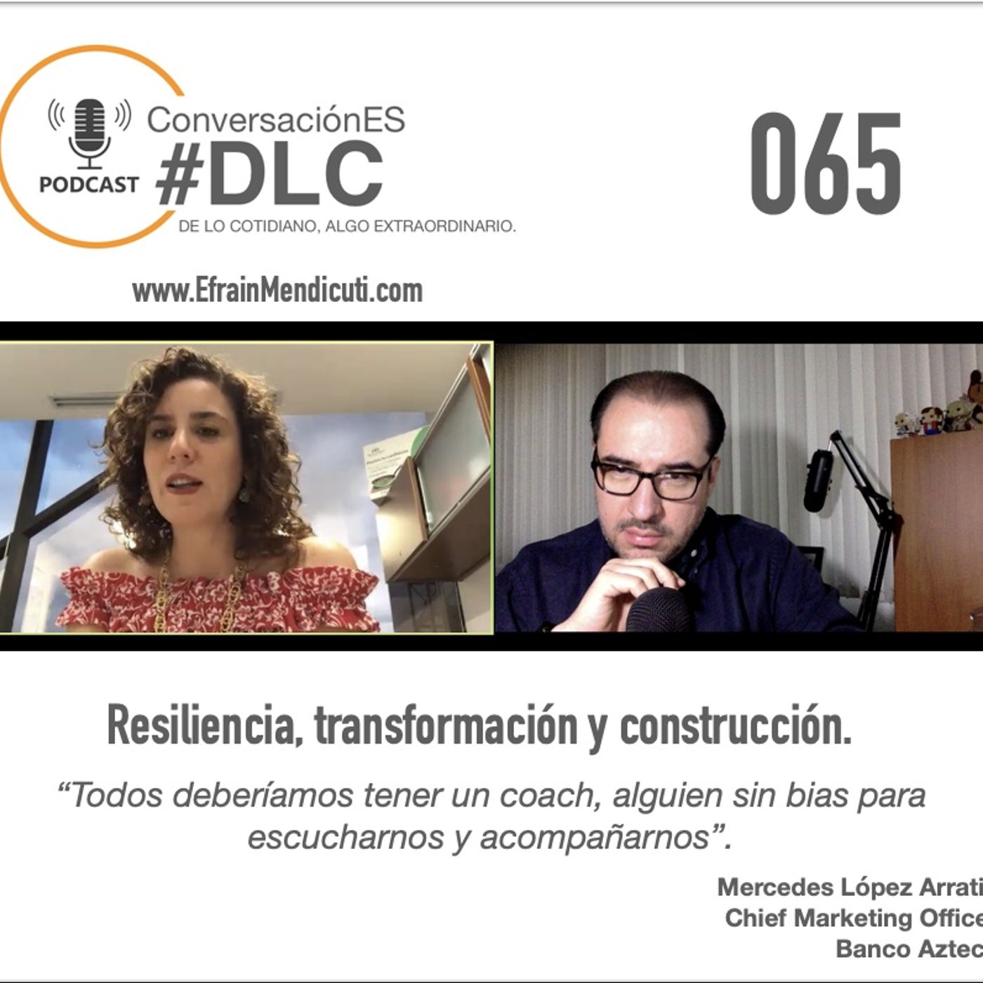 EntreMentorES #DLC 065 con Mercedes López Arratia episode artwork