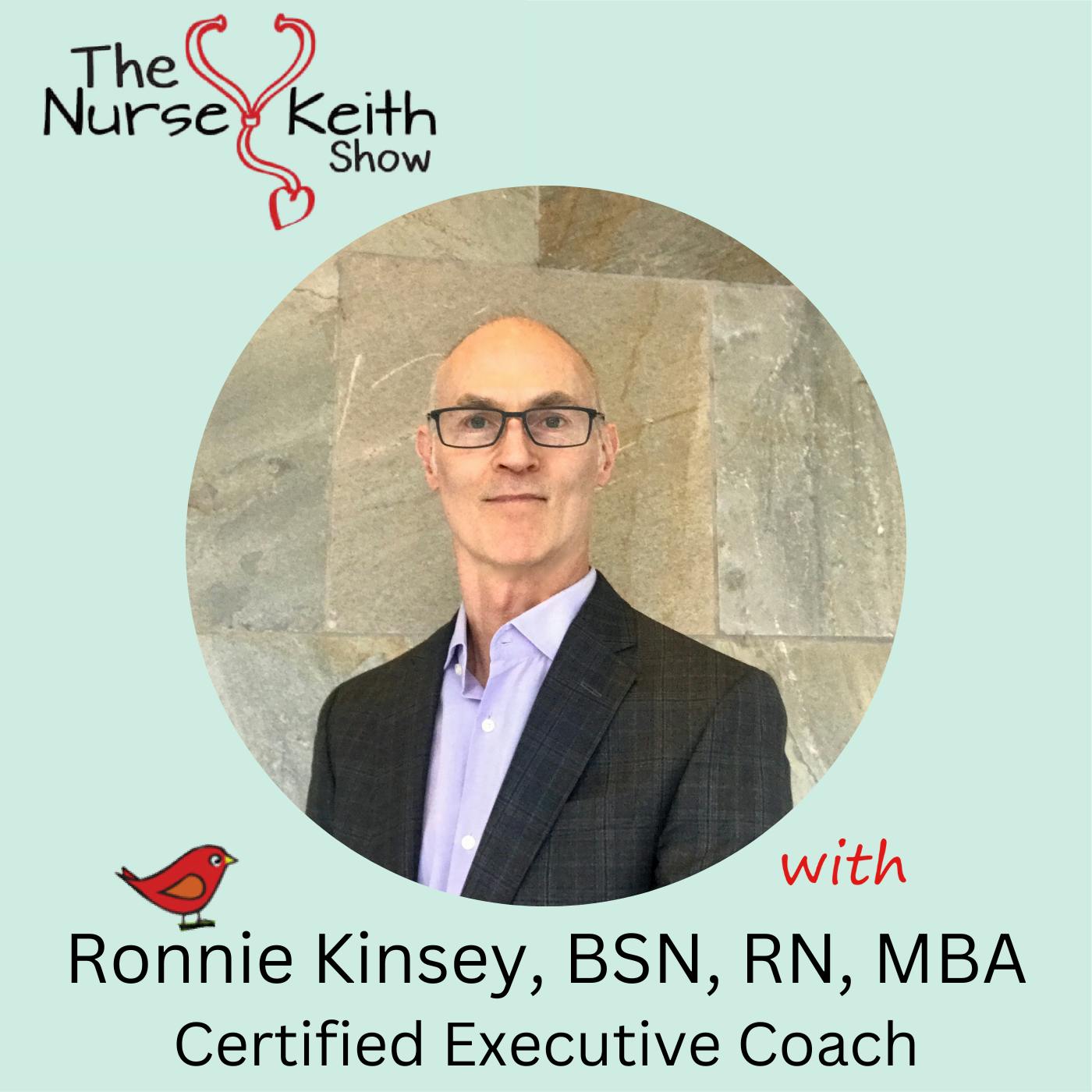 The Nurse Keith Show: How to Be a Visionary 21st-Century Healthcare Leader