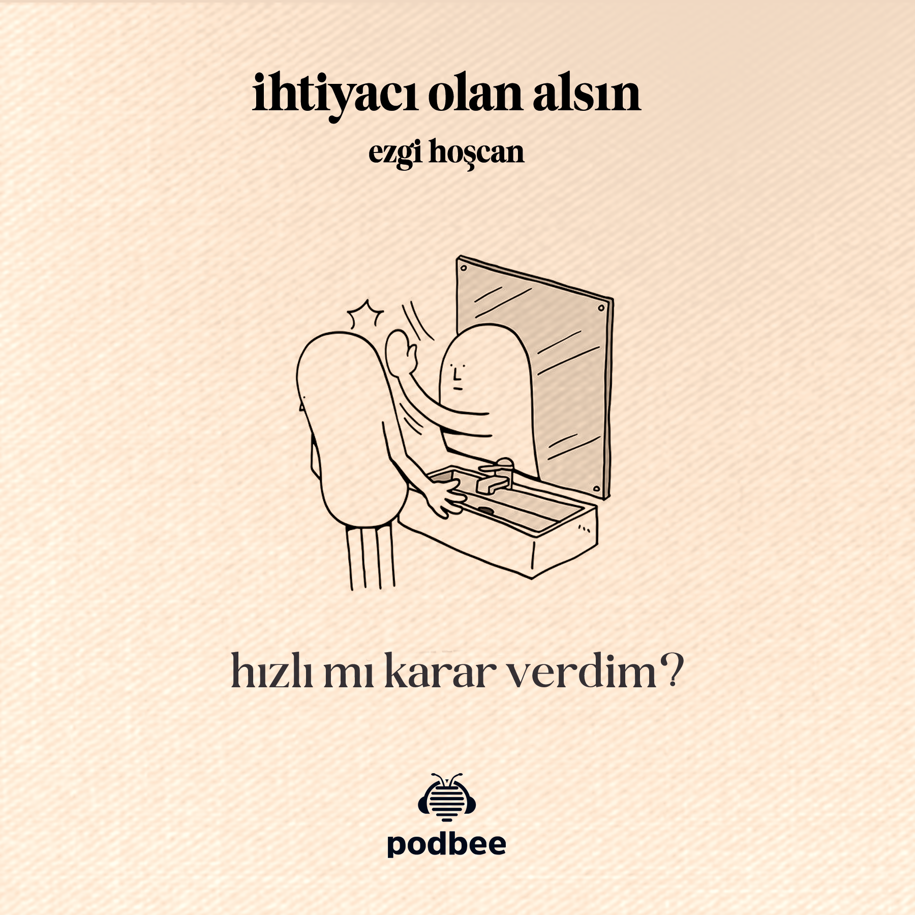 Hızlı mı Karar Verdim? 
