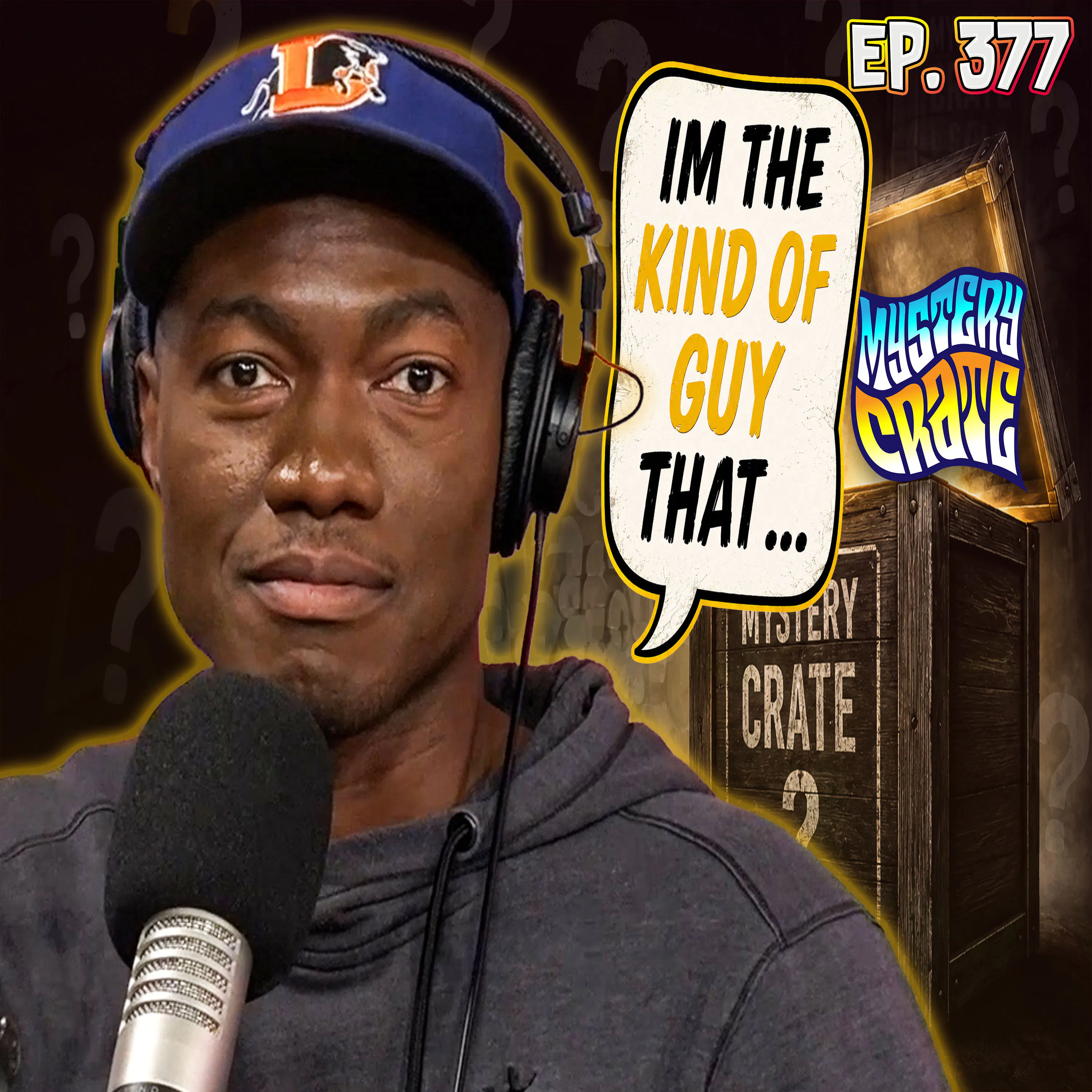 Episode Three Hundred - Seventy Seven: Mystery Crate’s Most Unhinged “I’m The Kind of Guy” Confessions episode artwork