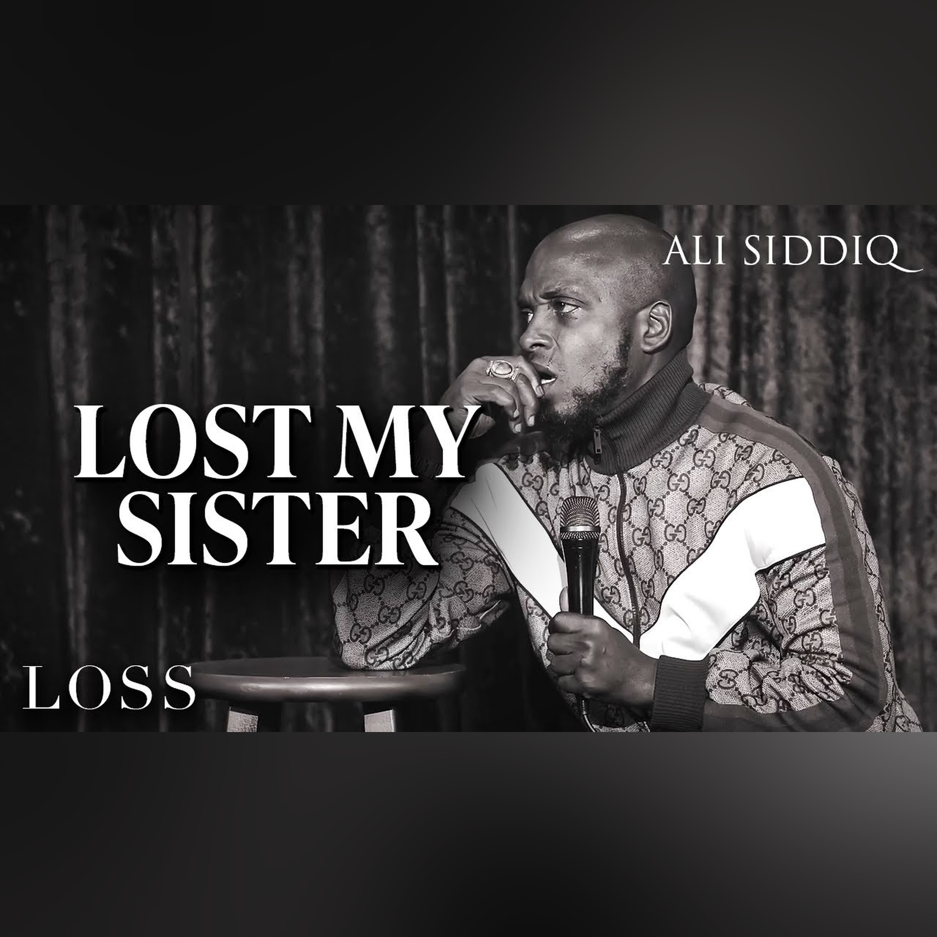 LOST MY SISTER | Ali Siddiq Stand Up Comedy