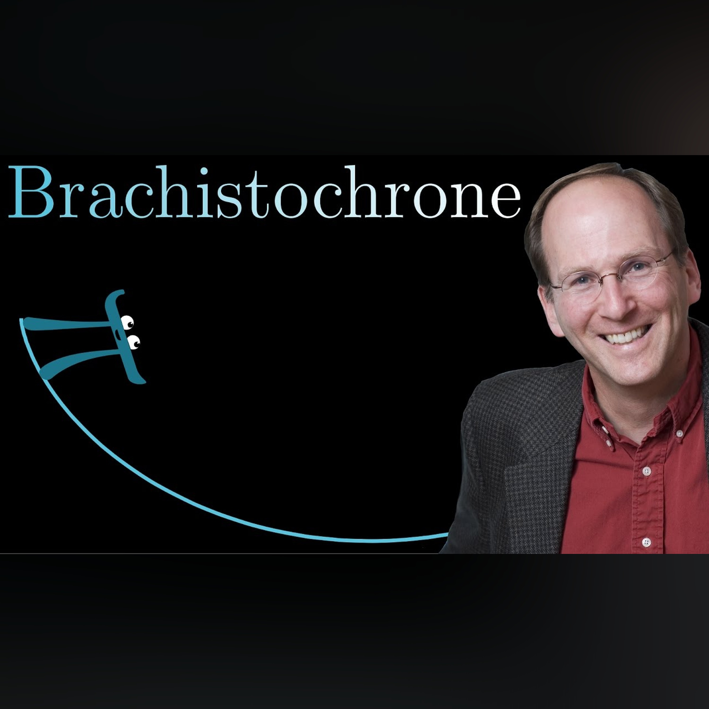 The Brachistochrone, with Steven Strogatz episode artwork