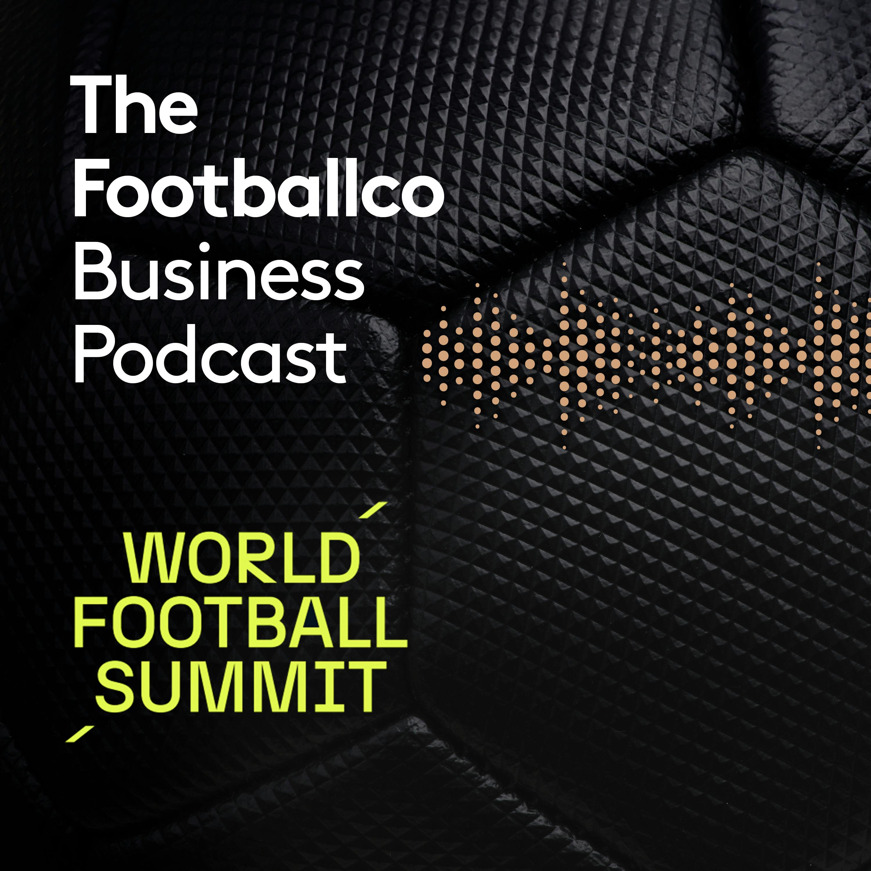 Identifying, localising, and monetising the next generation of fans from The World Football Summit Riyadh