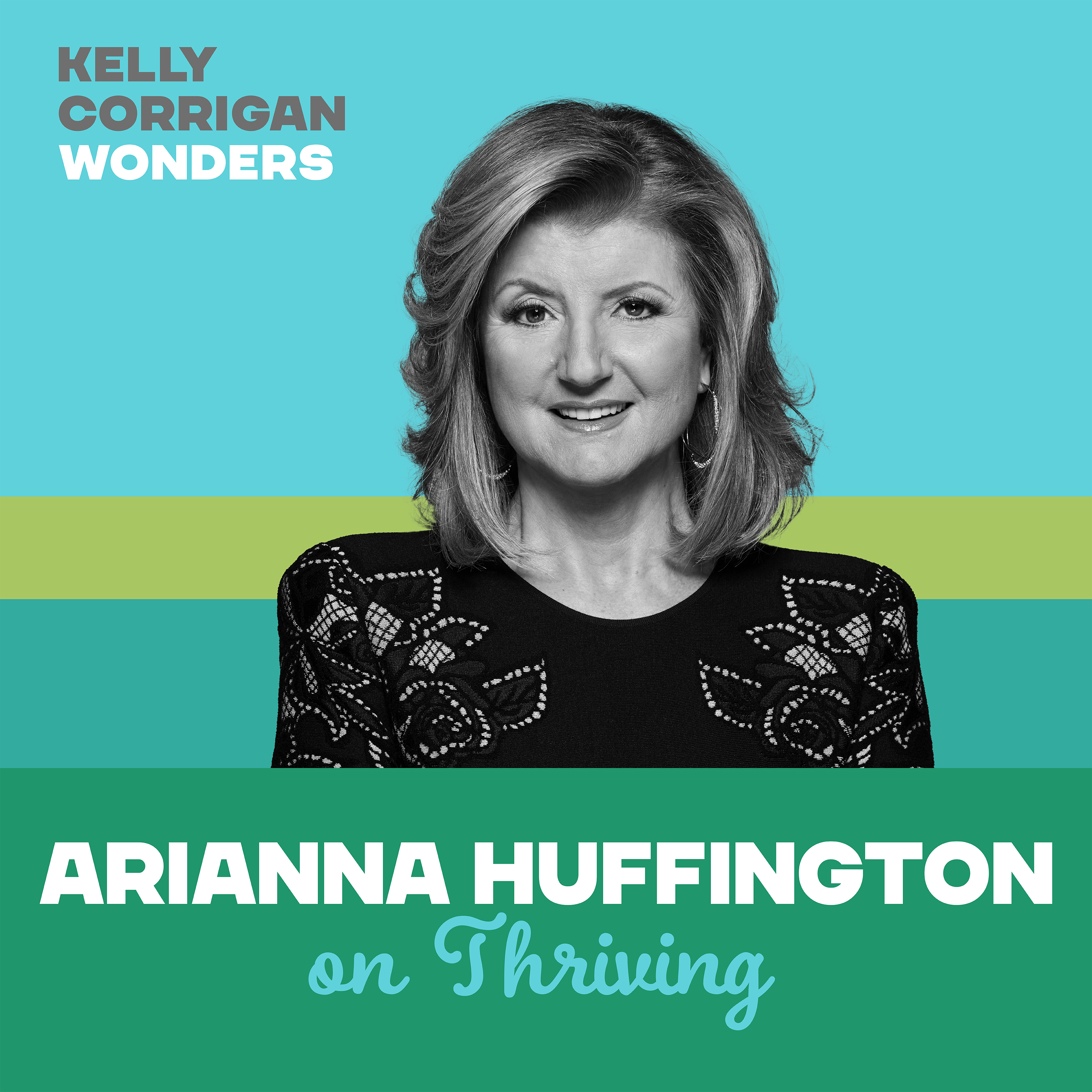 Thumbnail for "Deep Dive with Arianna Huffington on Thriving ".