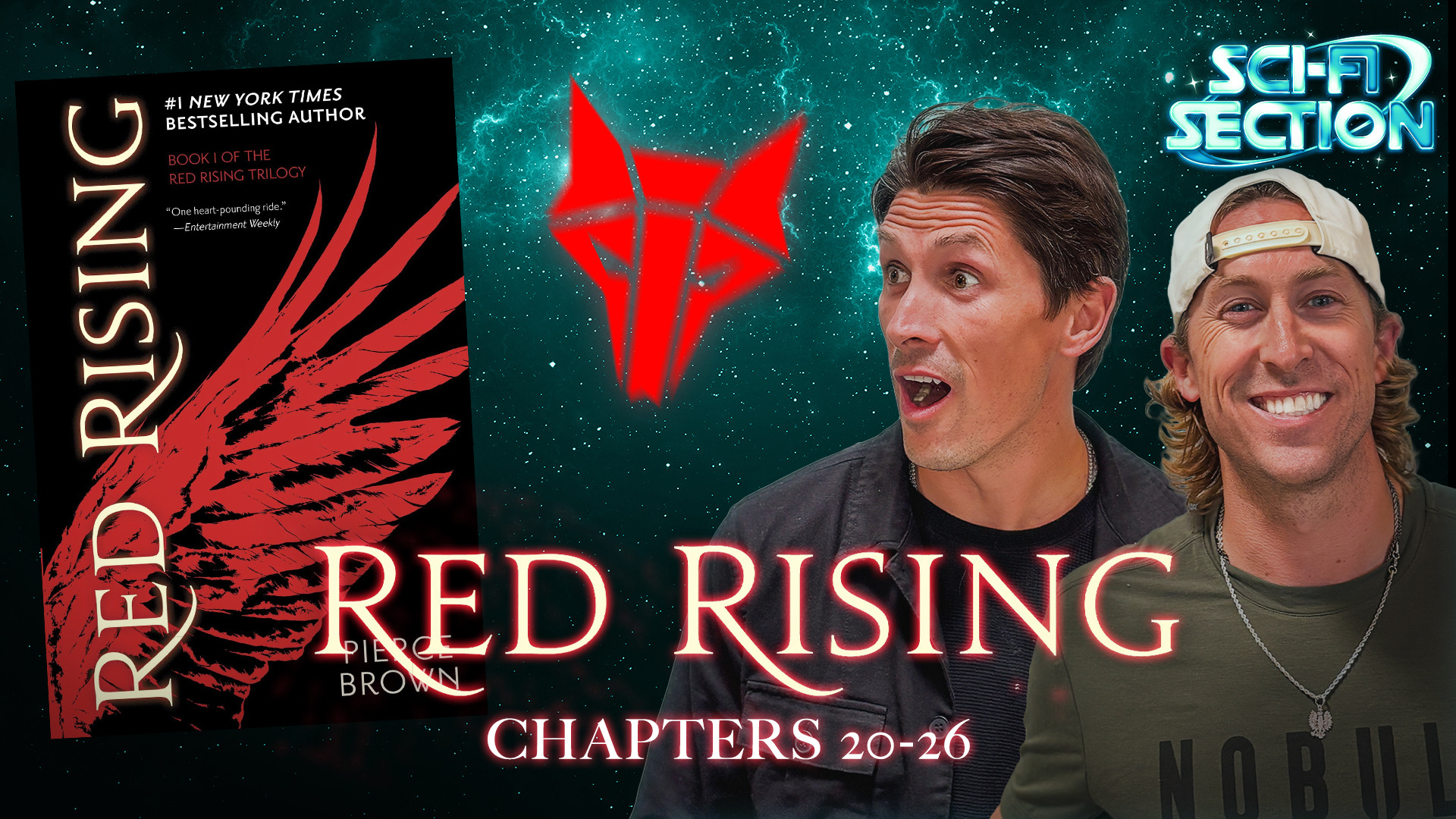 Sci Fi Section: Red Rising Chapters 20-26