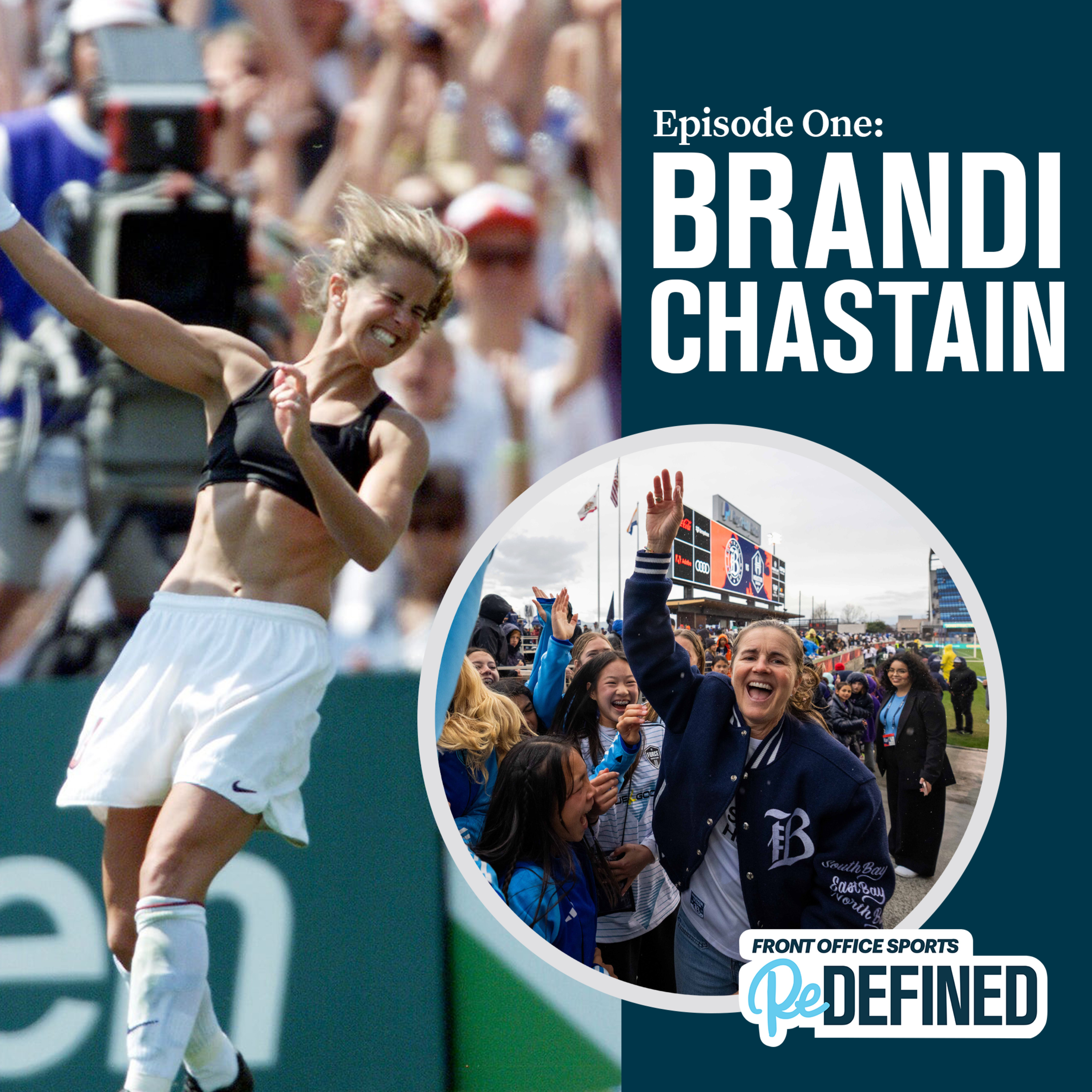 How Brandi Chastain's Legendary World Cup Moment Prepared Her for Motherhood and NWSL Ownership episode artwork