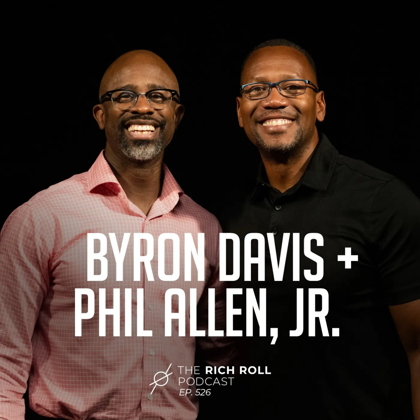 Cover art for the episode "This Is America: Byron Davis & Phil Allen, Jr." from The Rich Roll Podcast