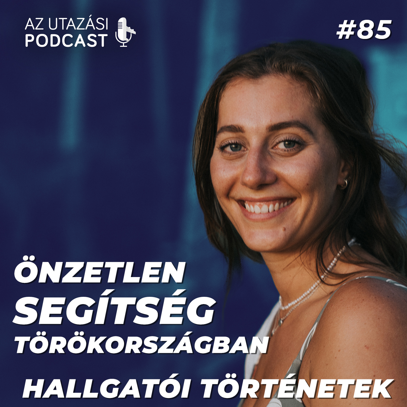 Hallgatói történetek #04 Önzetlen segítség Törökországban