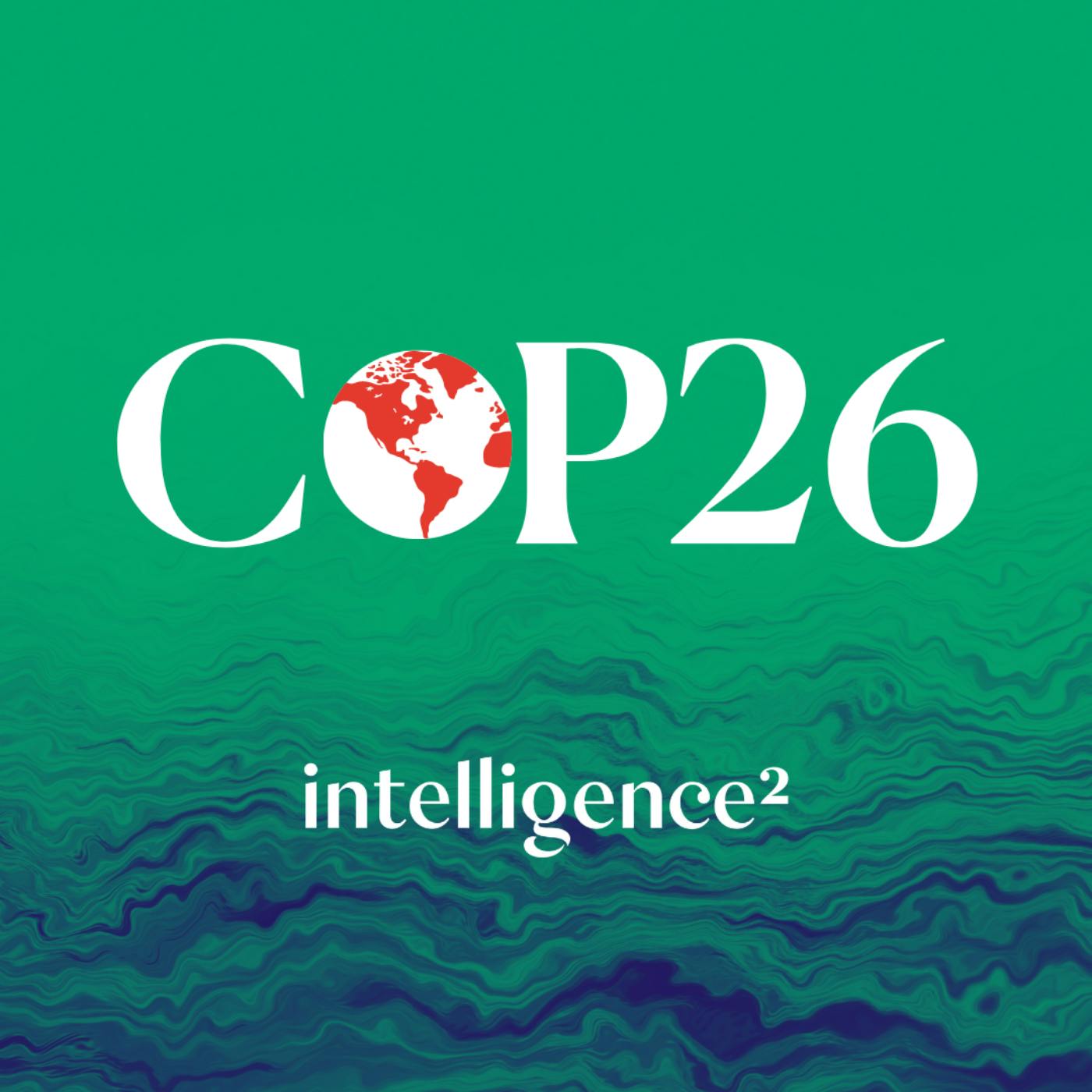 COP26: Success or Failure for the World? COP26: Success or Failure for the World?