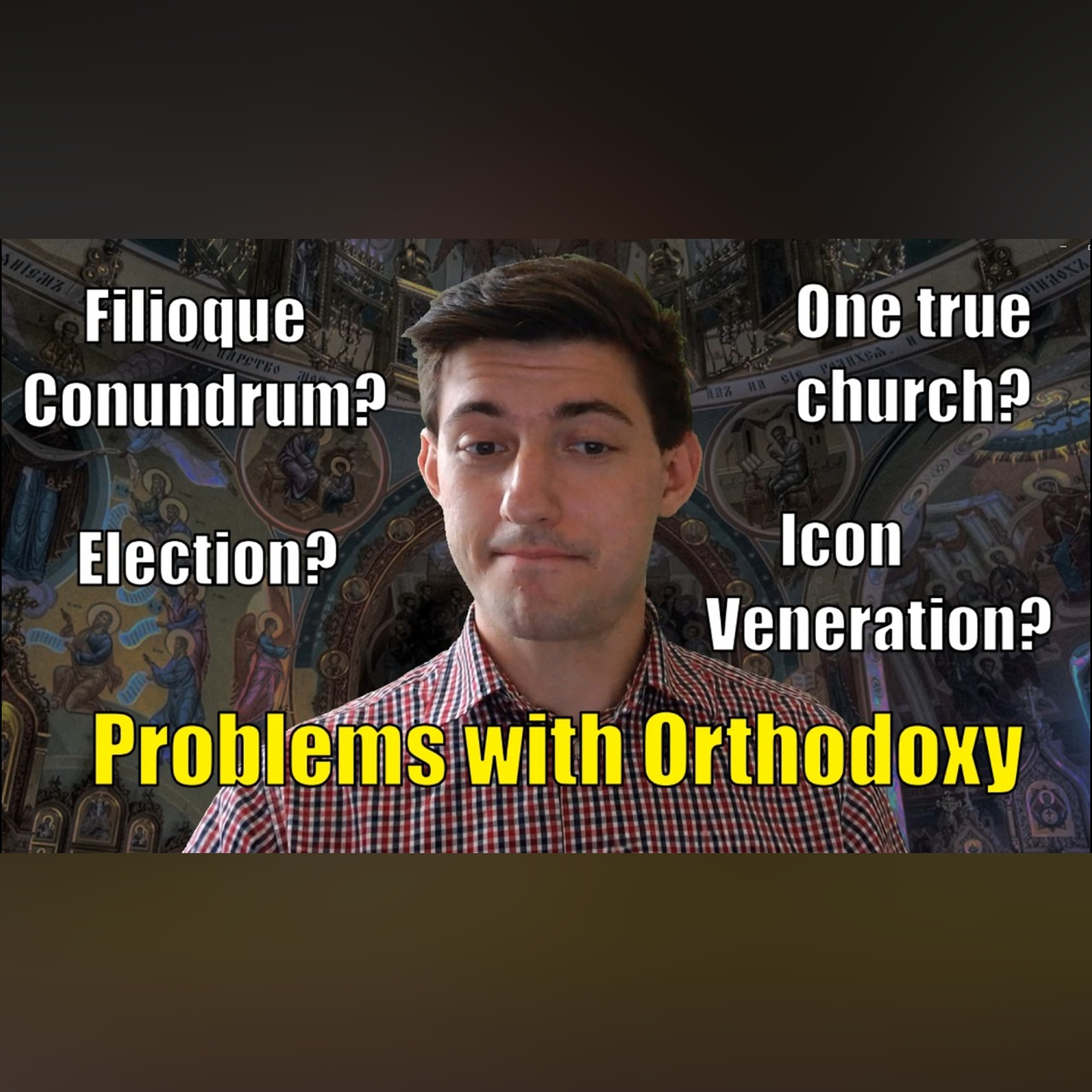 10 Reasons I'm NOT Eastern Orthodox
