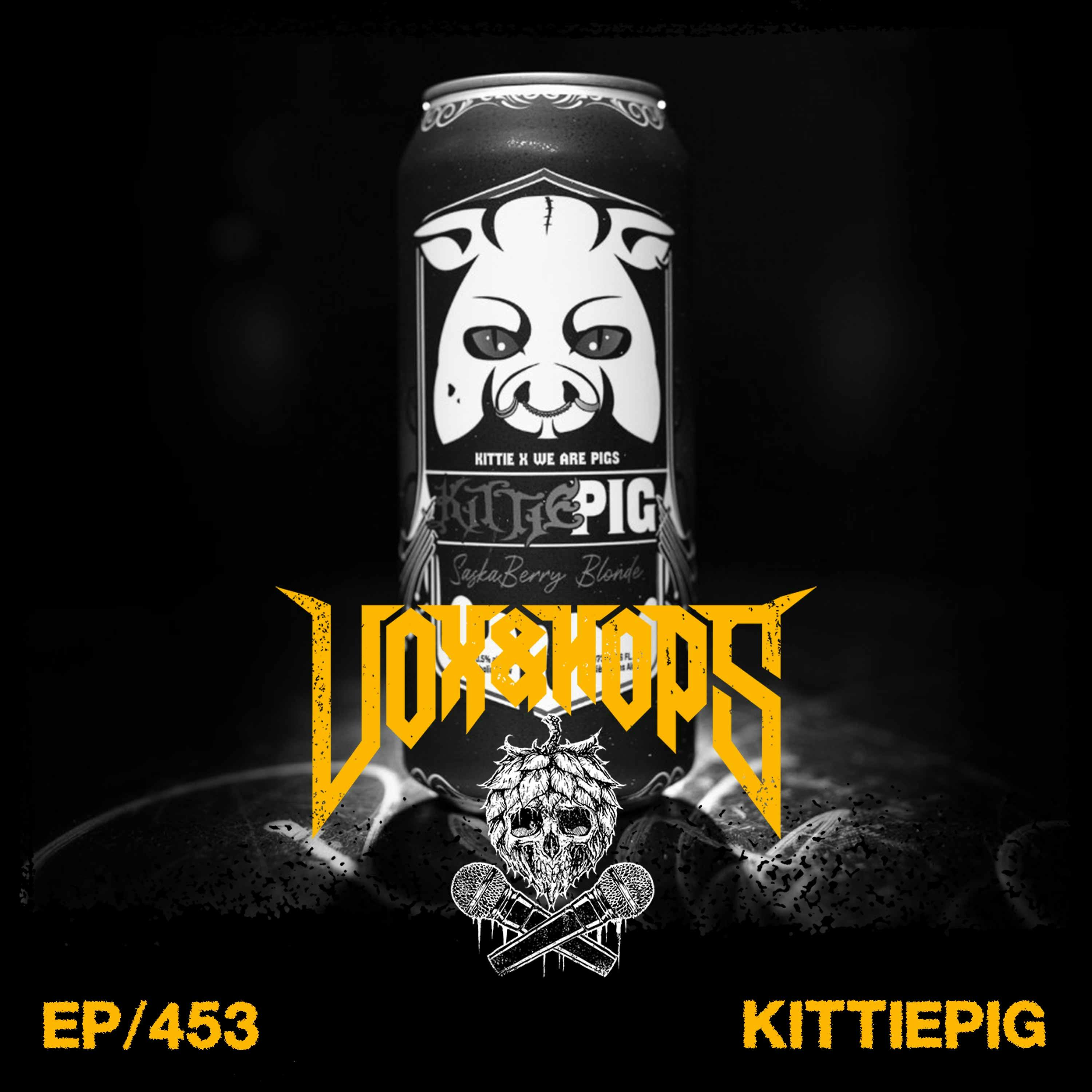 KittiePIG with Morgan Lander & Esjay Jones KittiePIG with Morgan Lander & Esjay Jones