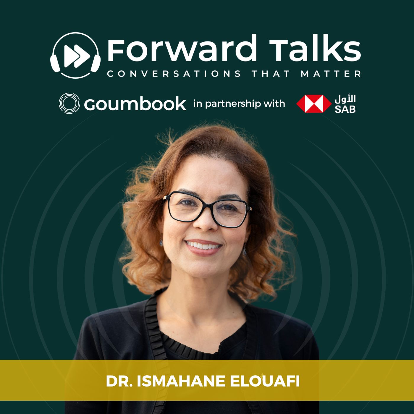 Cultivating the Future: Transforming Arid Agriculture with Dr. Ismahane Elouafi