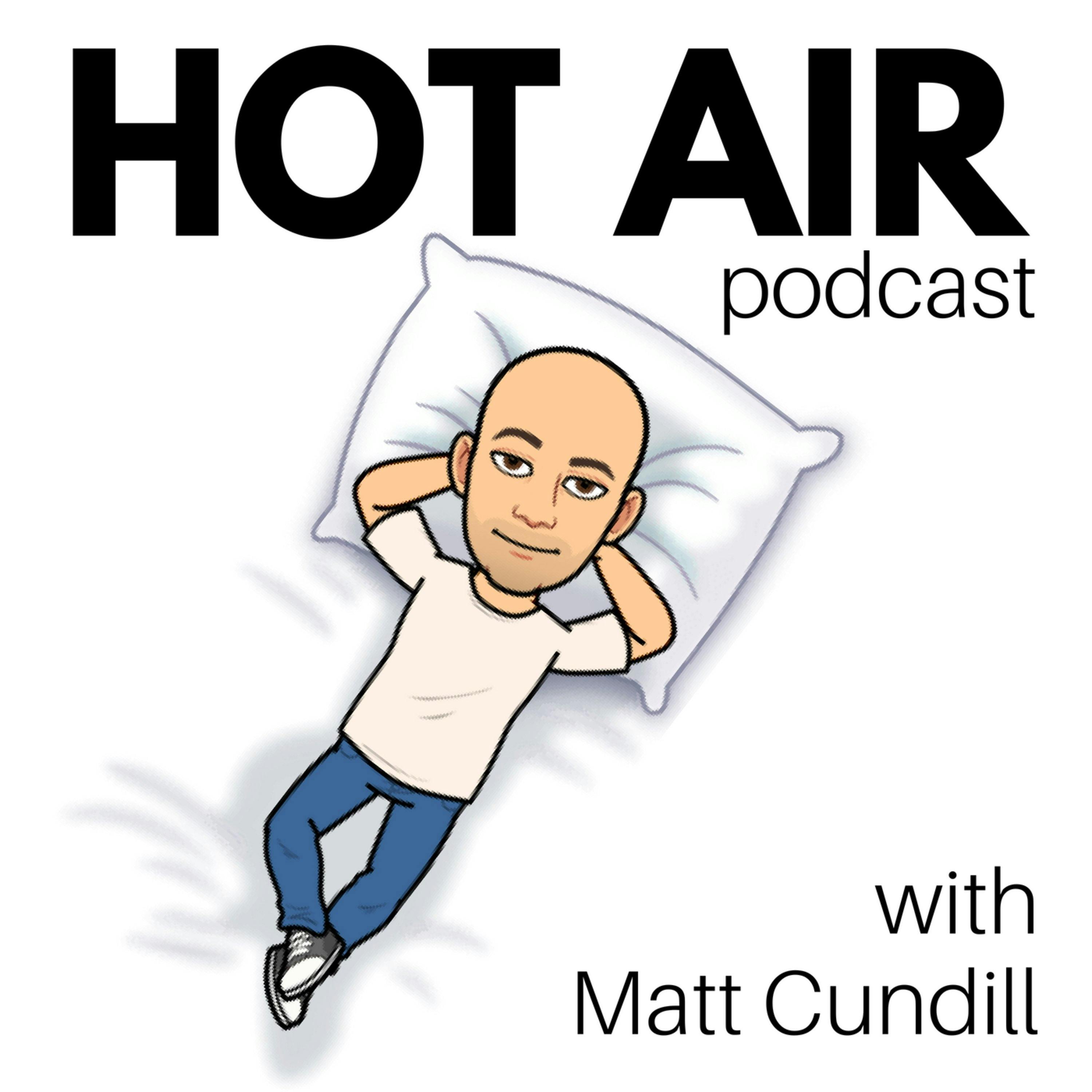 Hot Air Podcast Trailer