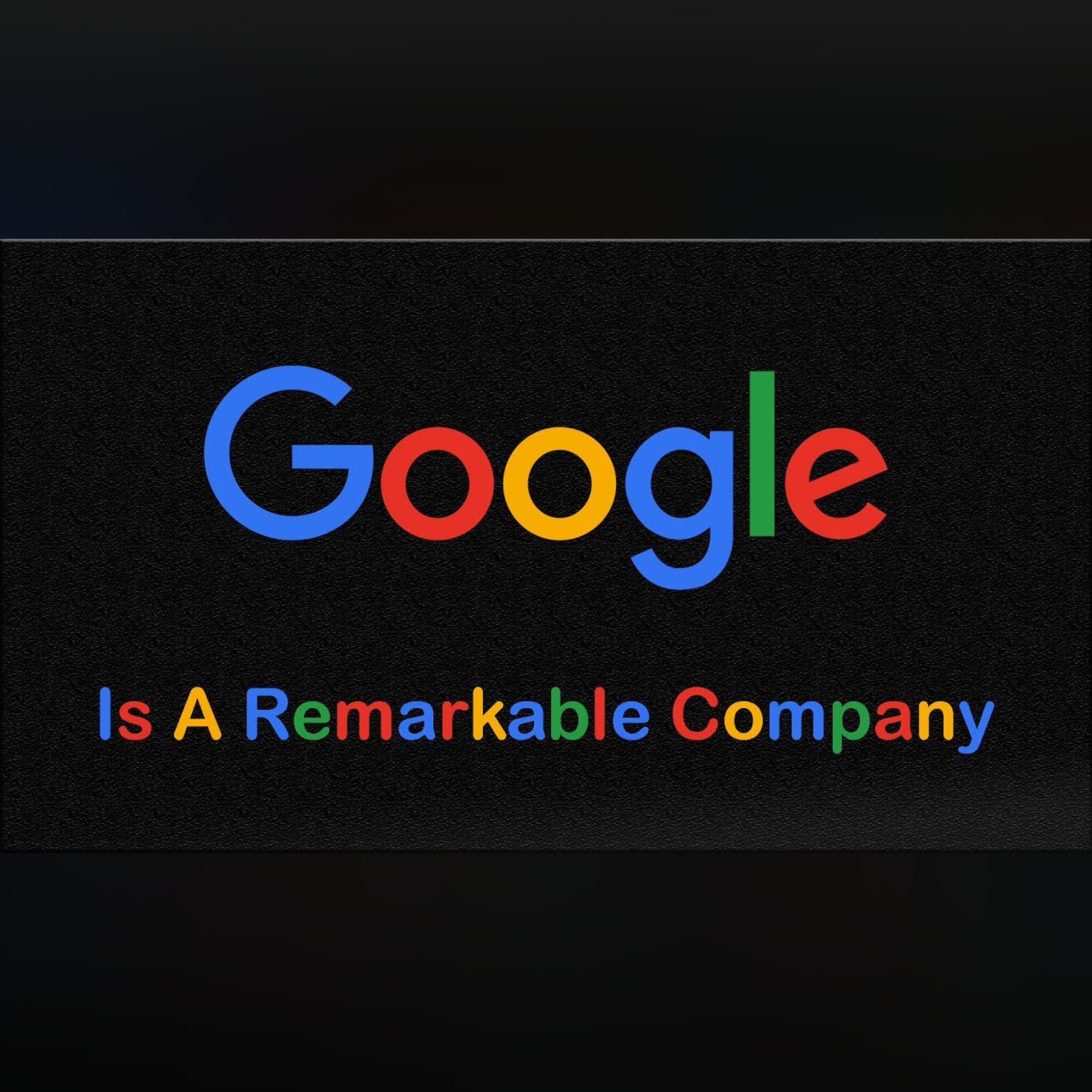 Google Is a Remarkable Company episode artwork