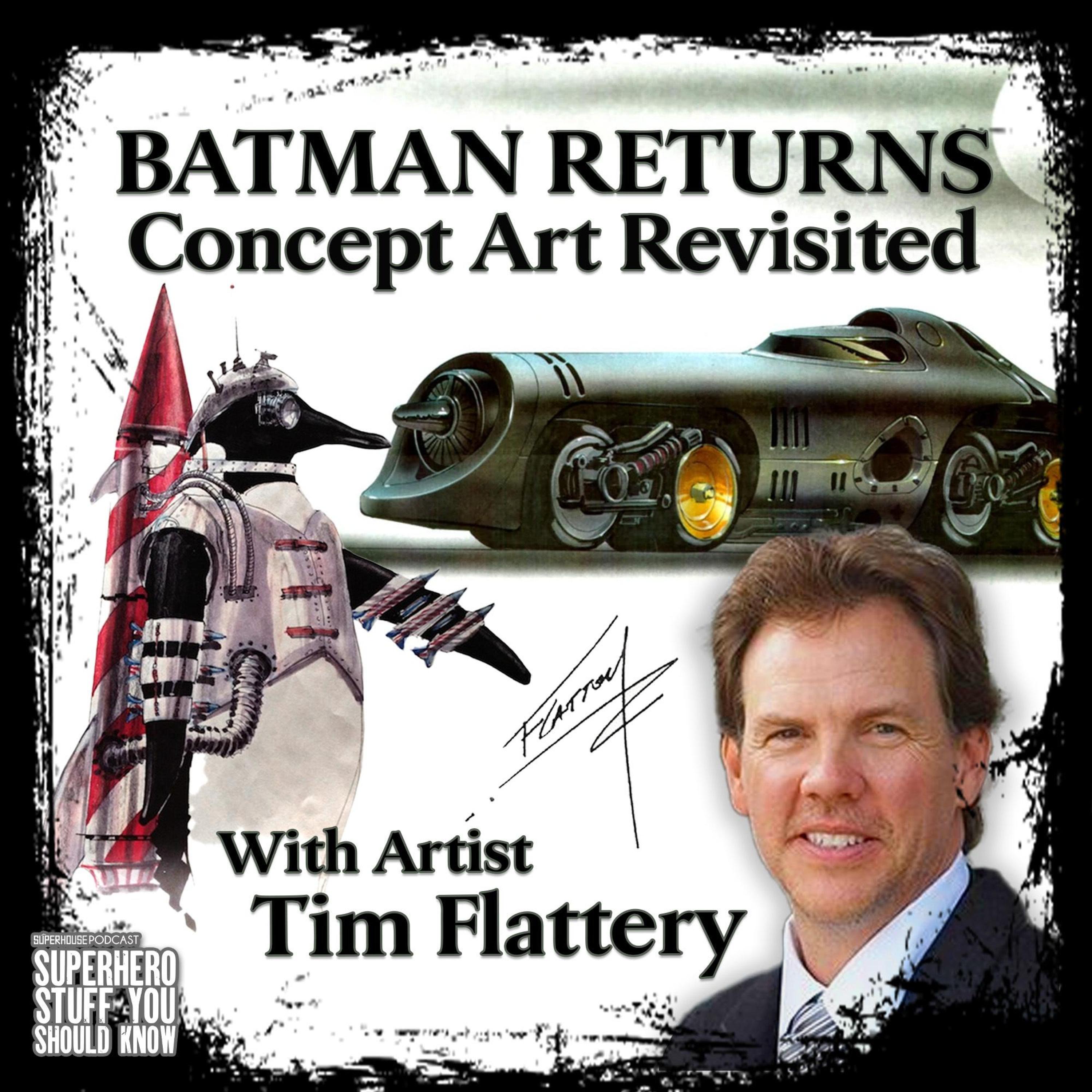 Batman Returns Concept Art Revisited With Concept Artist TIM FLATTERY episode artwork