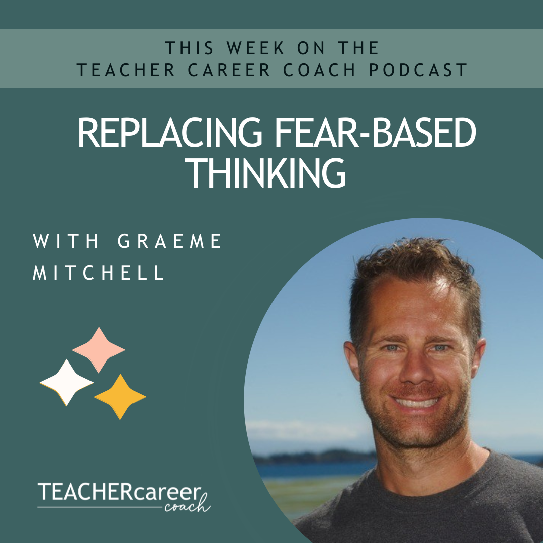 193-  Replacing Fear-Based Thinking with Dr. Graeme Mitchell
