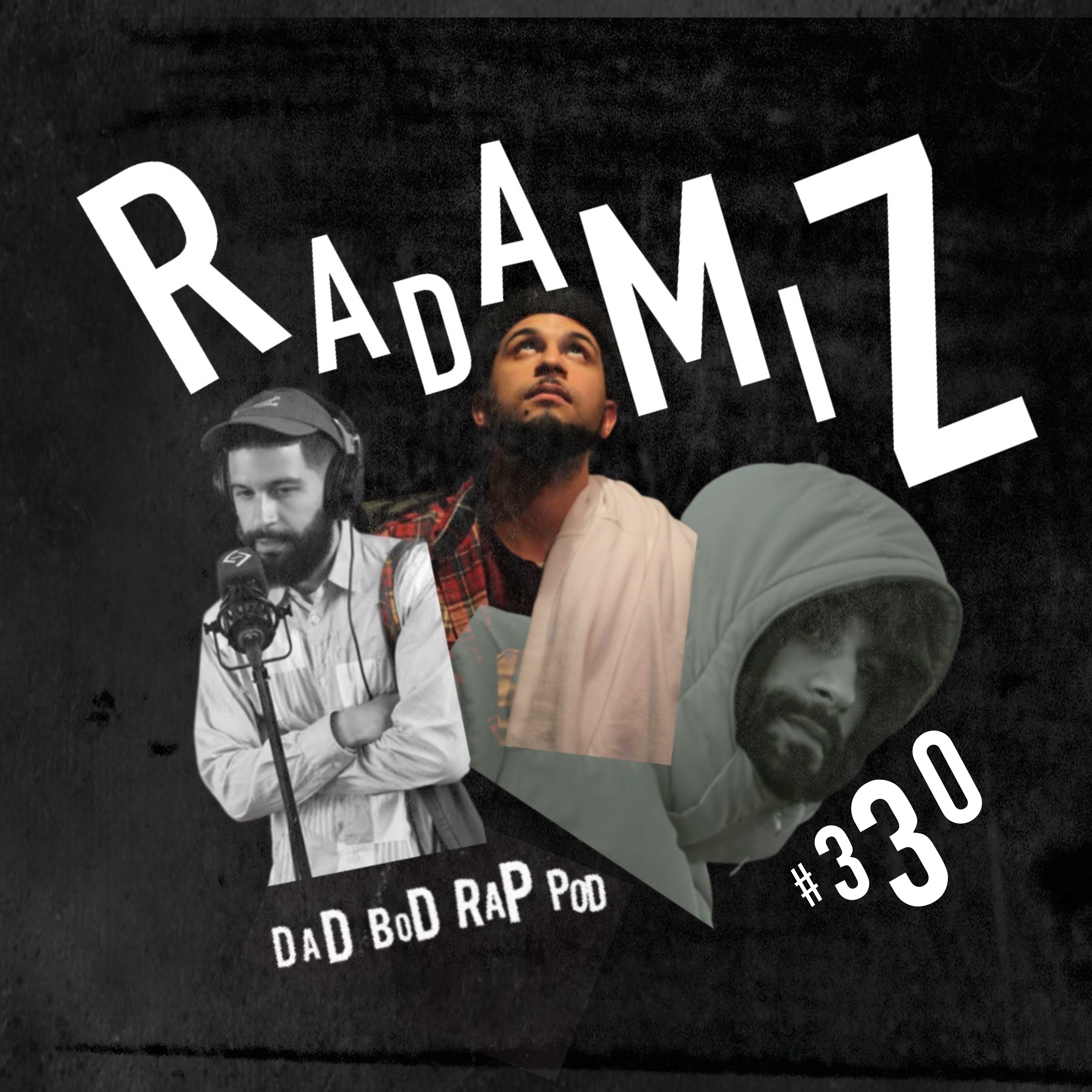 Dad Bod Rap Pod episode art: Episode 330-Untamed Inspiration with guest Radamiz